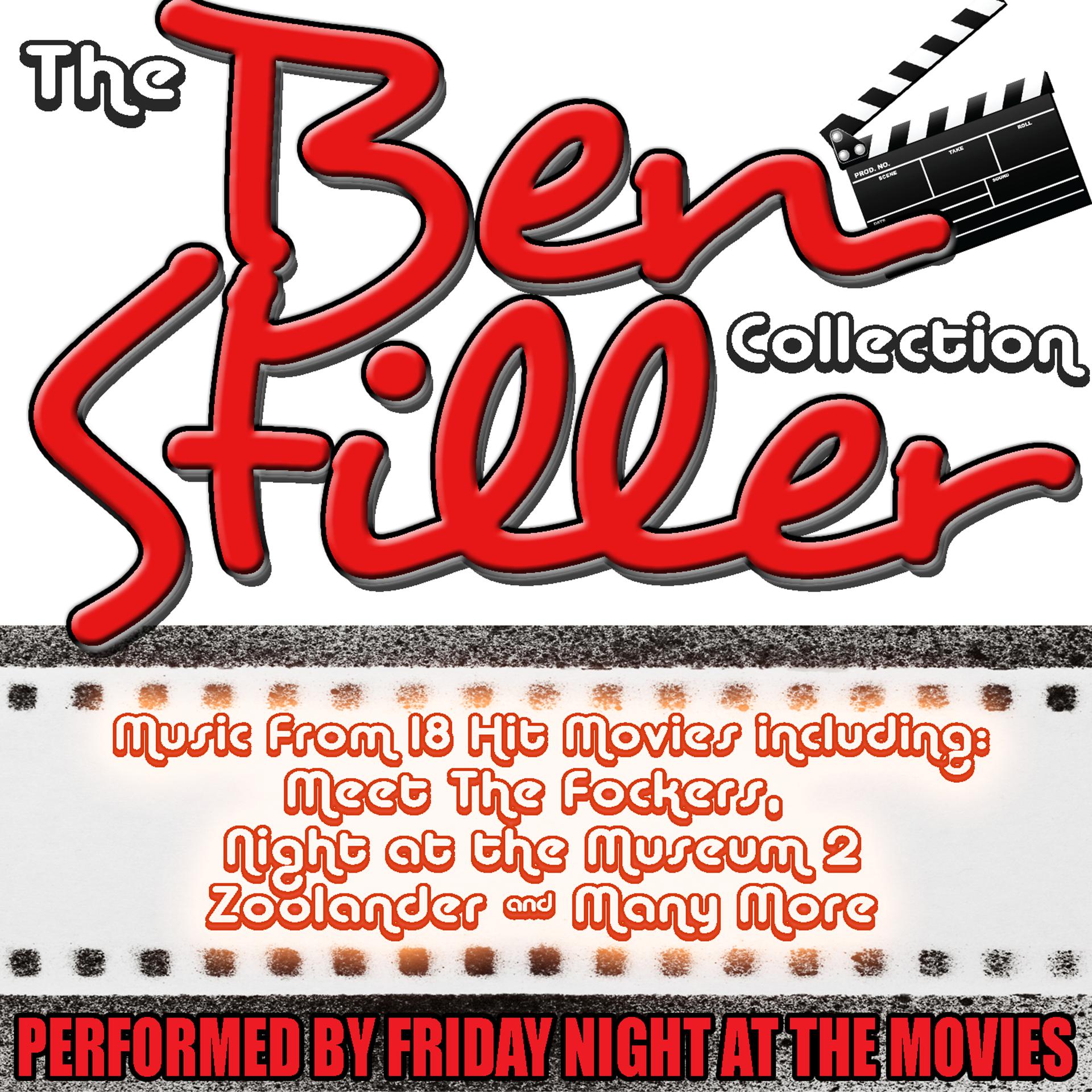 Постер альбома The Ben Stiller Collection: Music From 18 Hit Movies including Meet The Fockers, Night at the Museum 2 & Many More