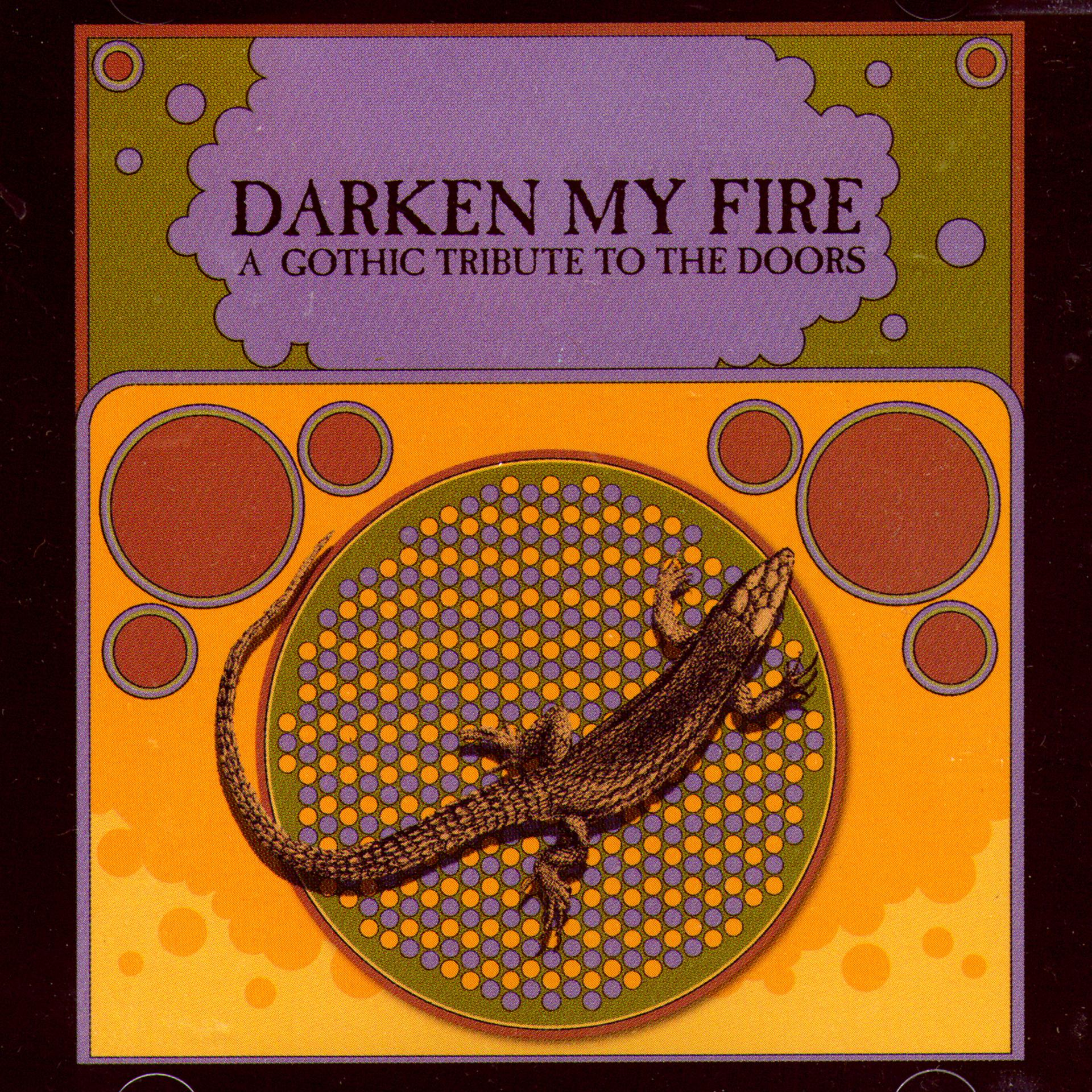 Постер альбома Darken My Fire - A Gothic Tribute to the Doors