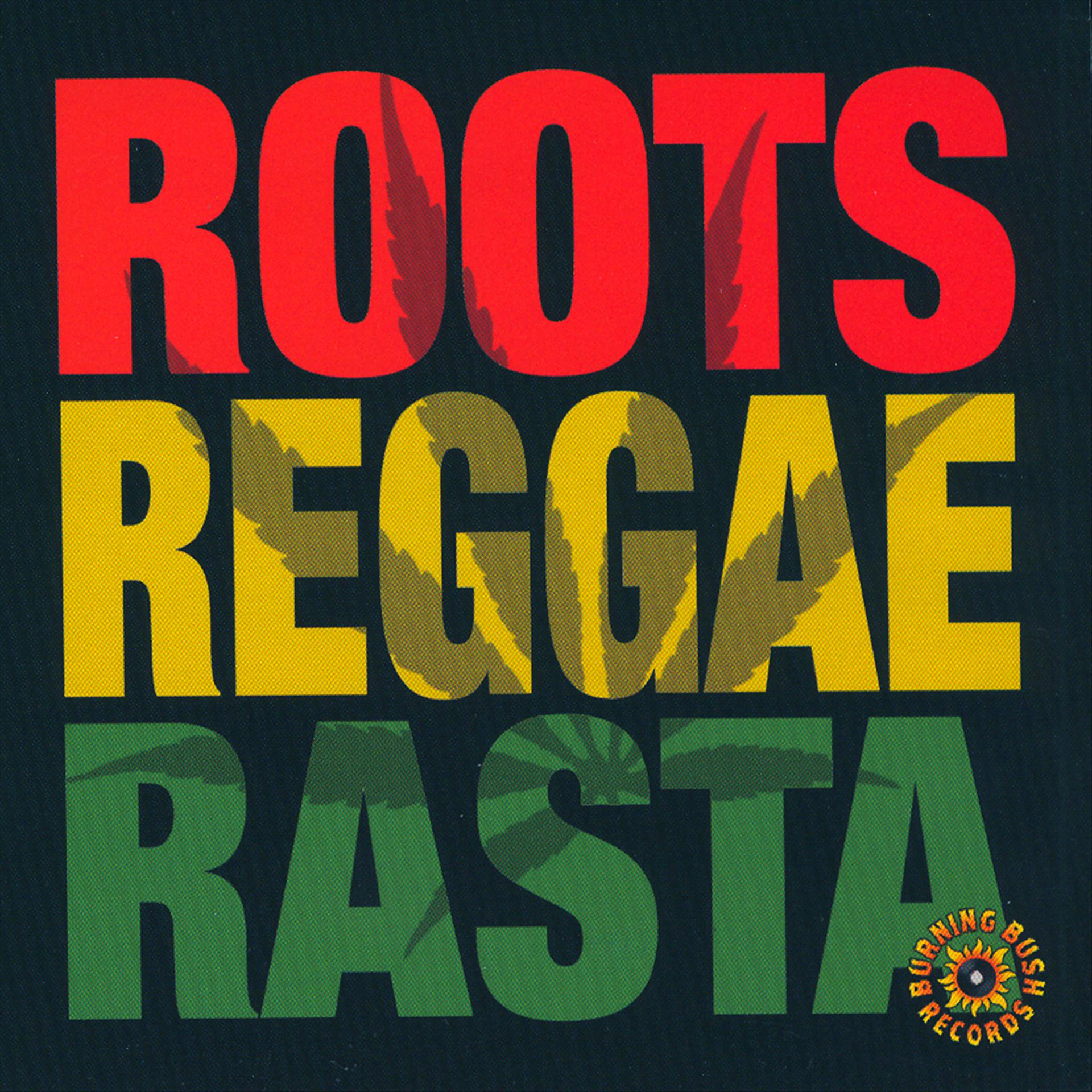 Постер альбома Roots, Reggae, Rasta
