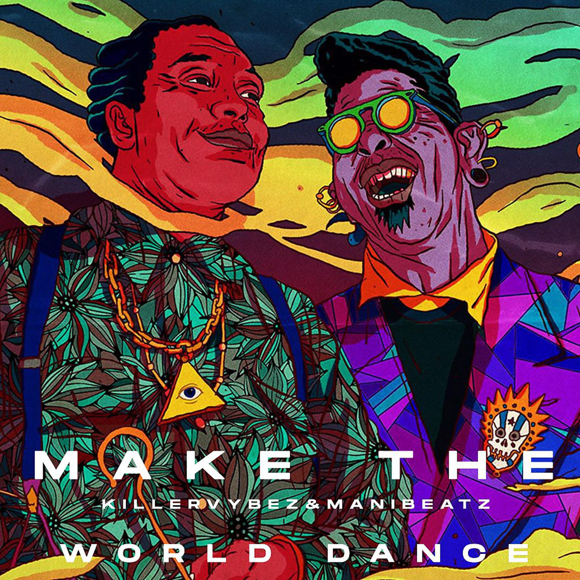 Постер альбома Make the World Dance