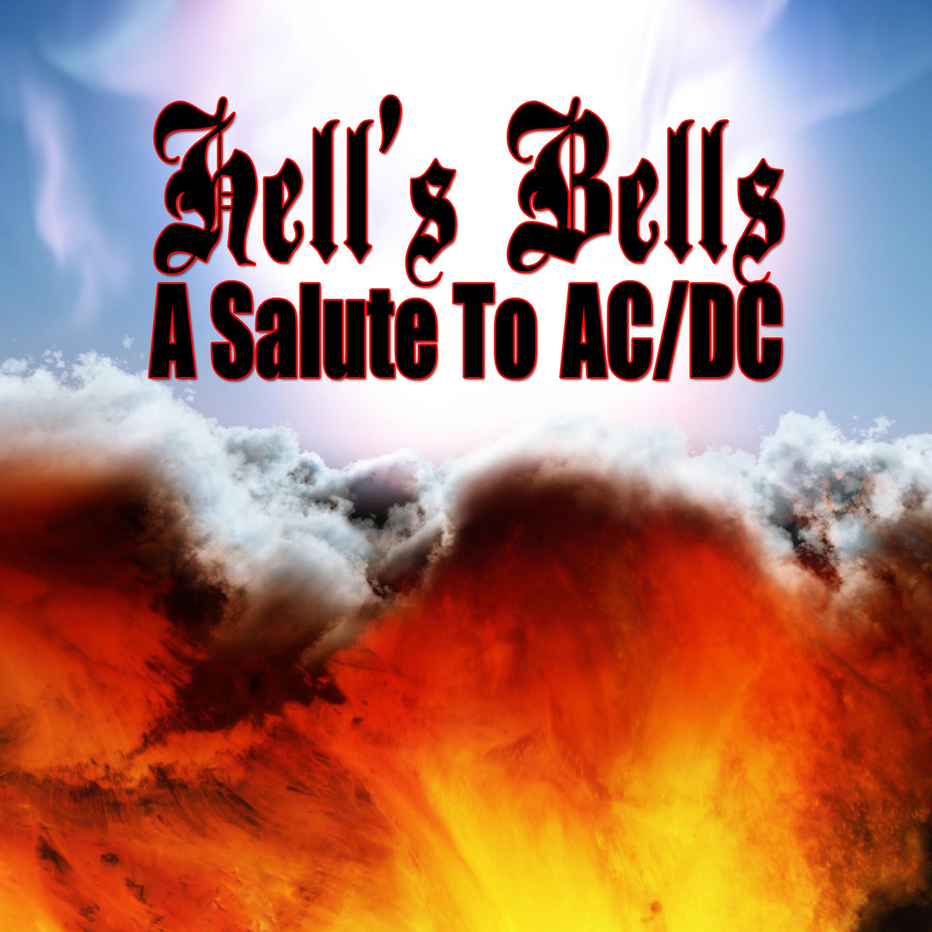 Постер альбома Hell's Bells - A Salute To AC/DC