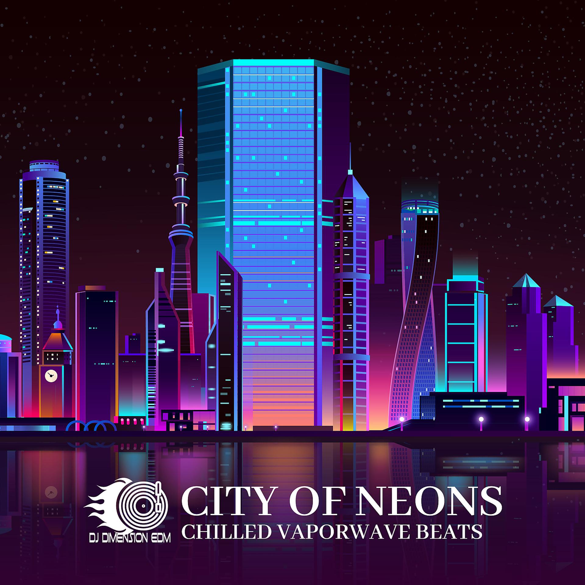 Постер альбома City of Neons: Chilled Vaporwave Beats