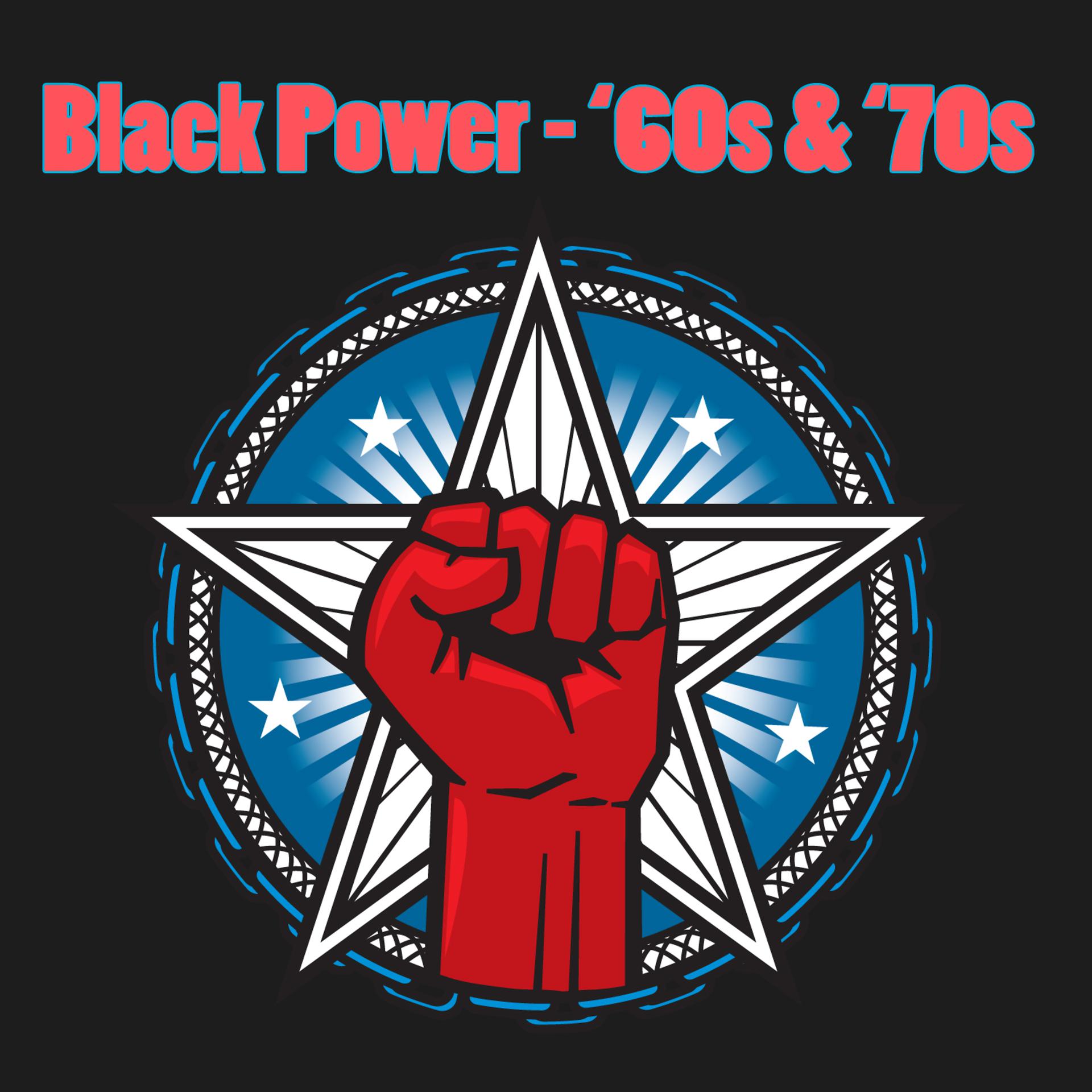 Постер альбома Black Power - '60s & '70s
