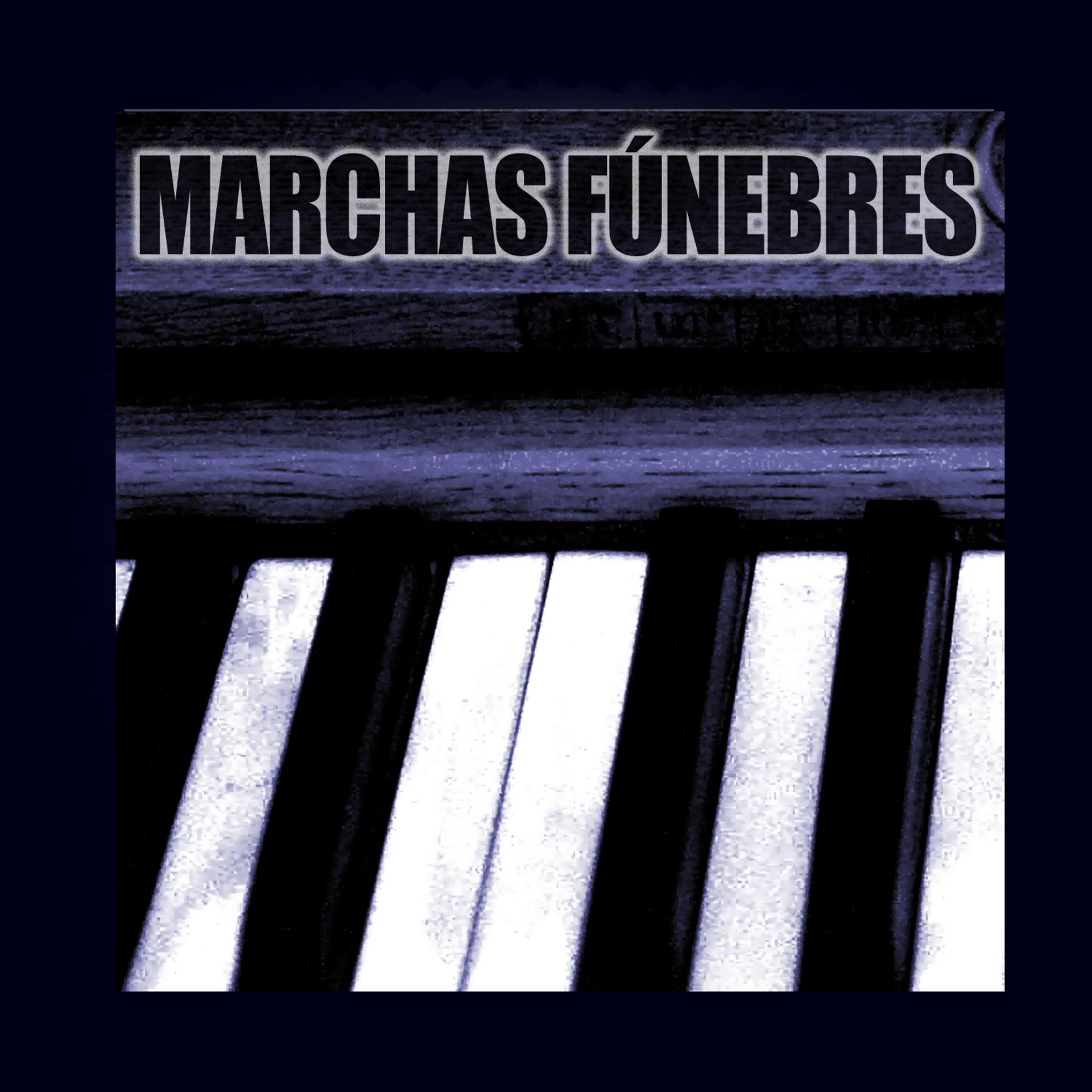 Постер альбома Marchas Fúnebres