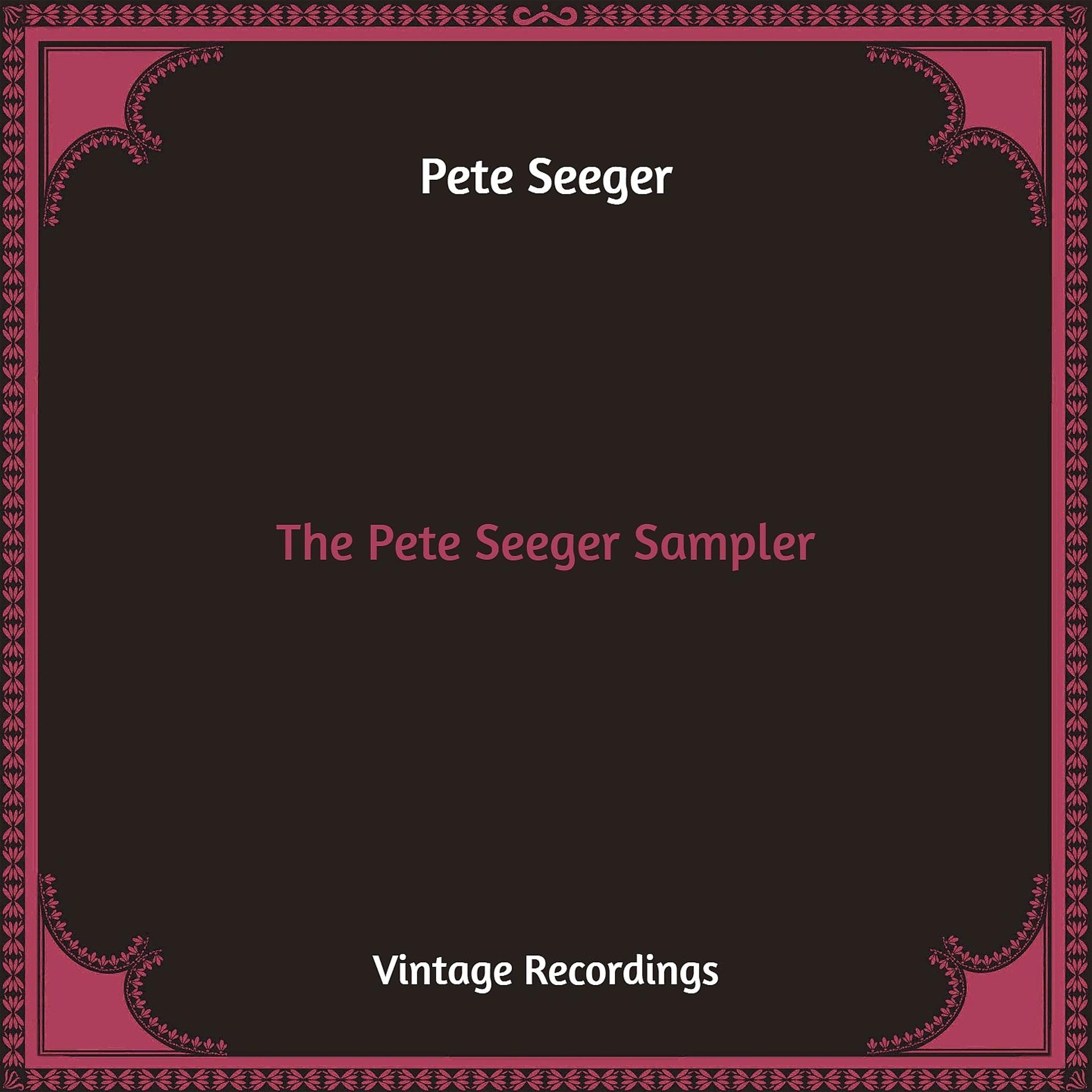 Постер альбома The Pete Seeger Sampler