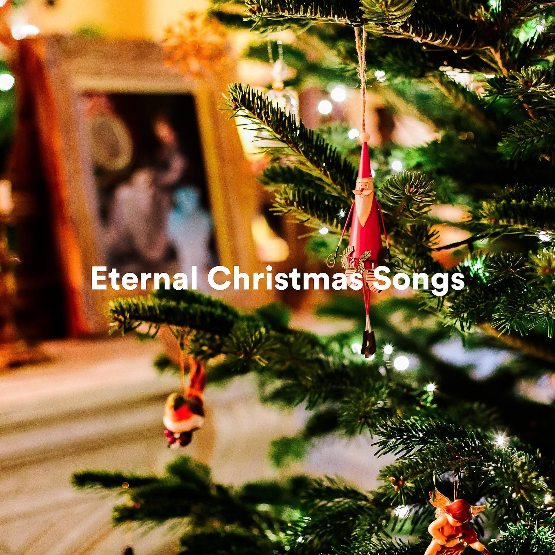 Постер альбома Eternal Christmas Songs