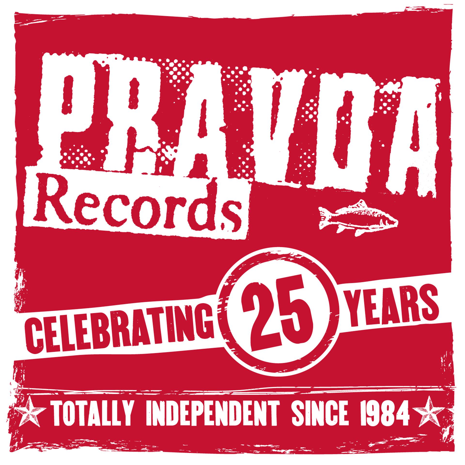 Постер альбома Pravda Records: The First 25 Years