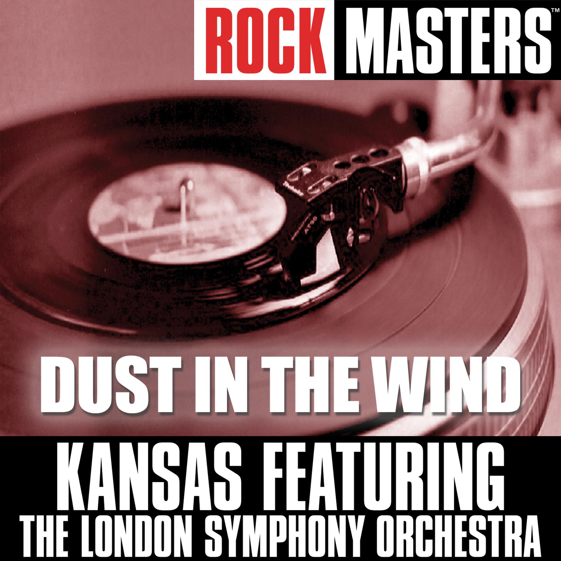 Постер альбома Rock Masters: Dust In The Wind