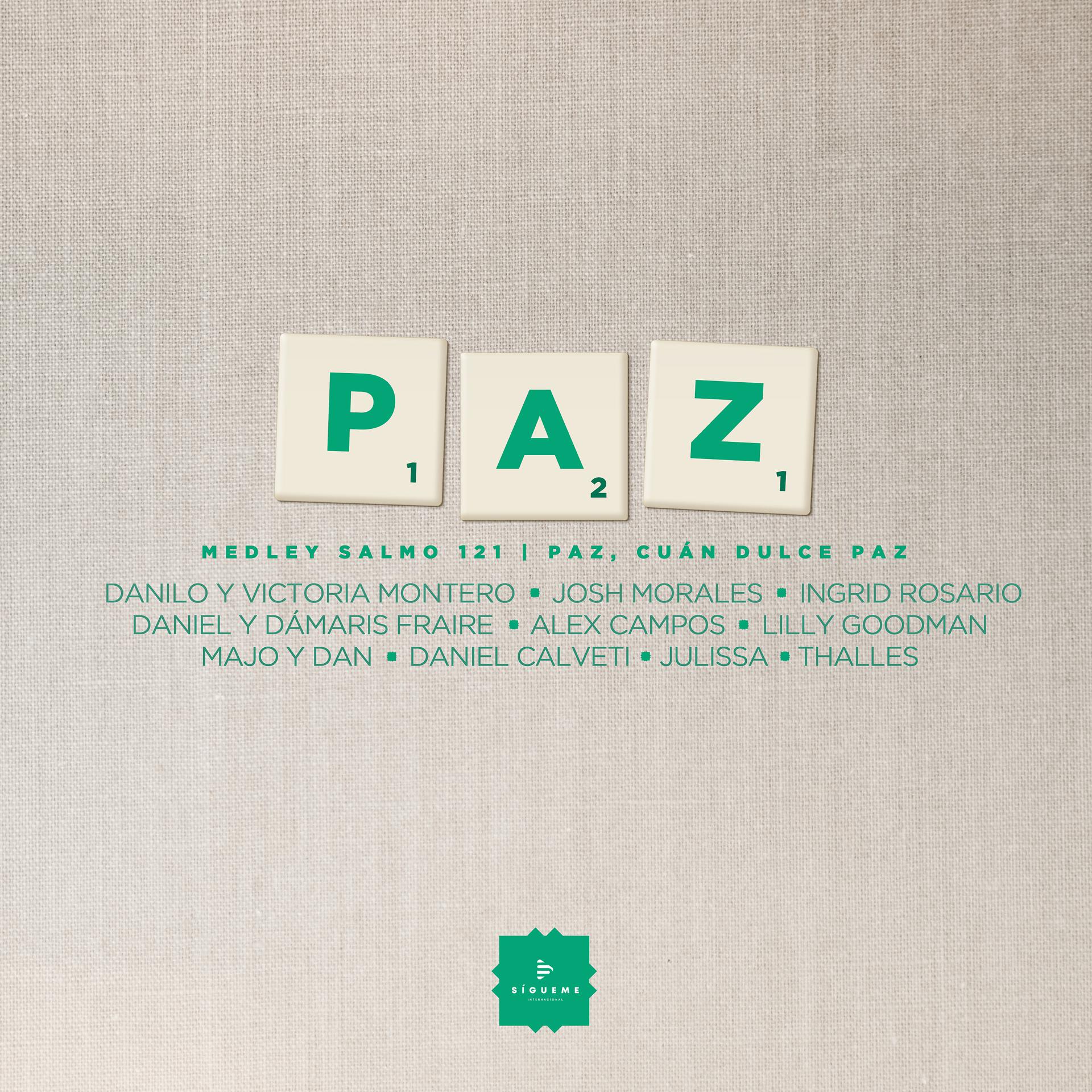 Постер альбома Paz Medley: Salmo 121 / Paz, Cuán Dulce Paz