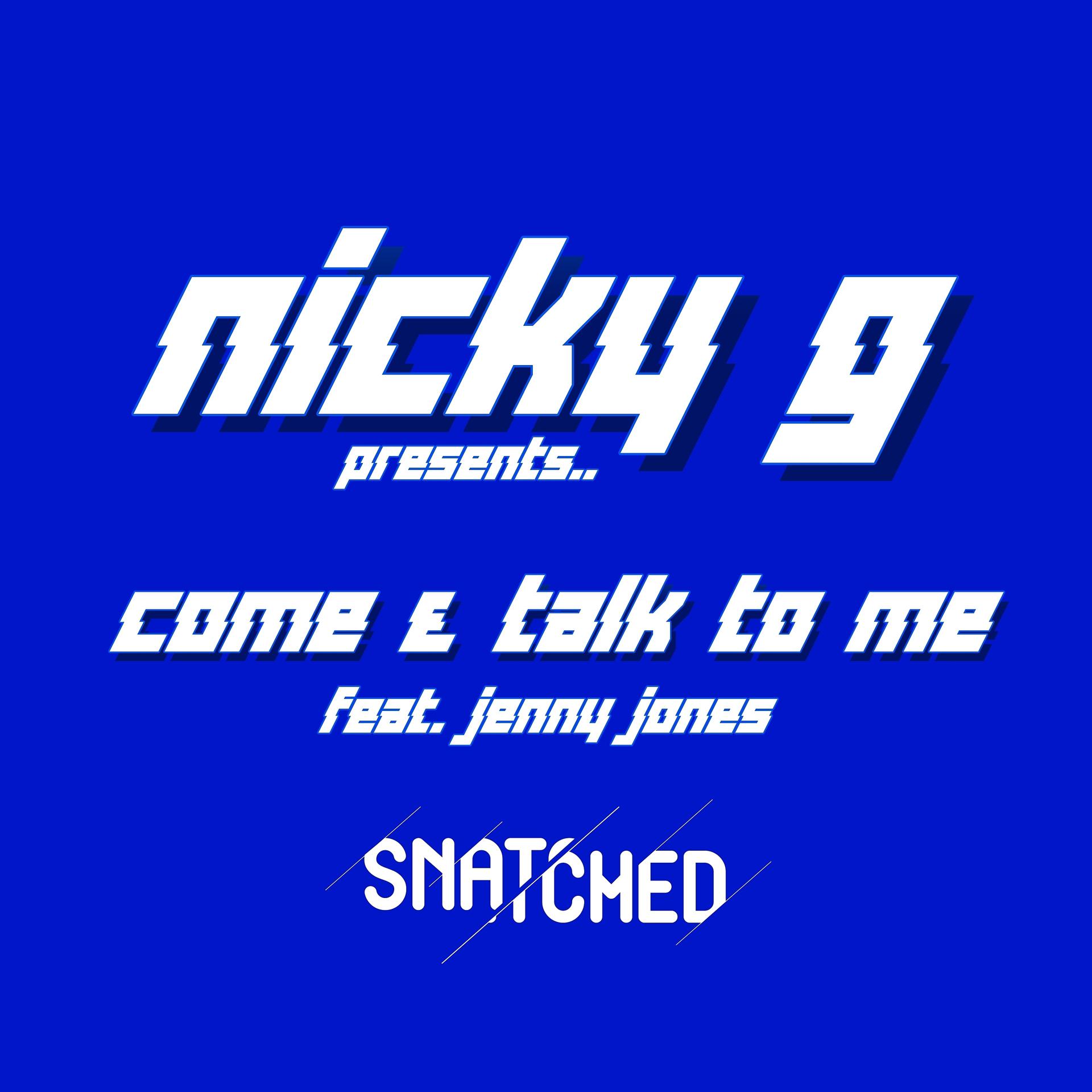Постер альбома Come & Talk To Me Feat. Jenny Jones