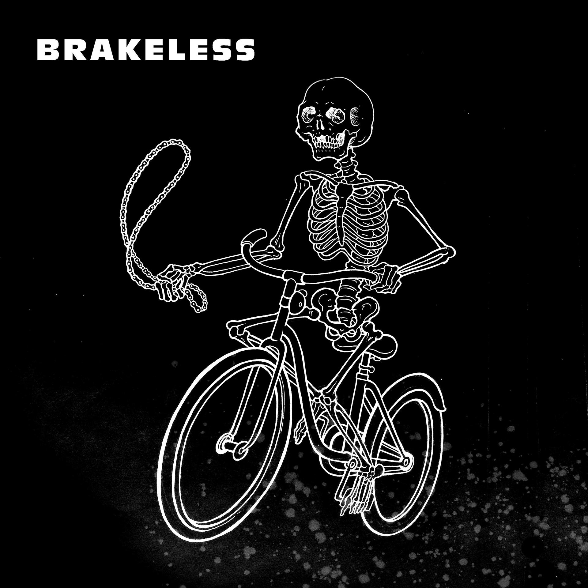 Постер альбома Brakeless (Let's Ride with Garage, Cold Wave, Post-punk...)