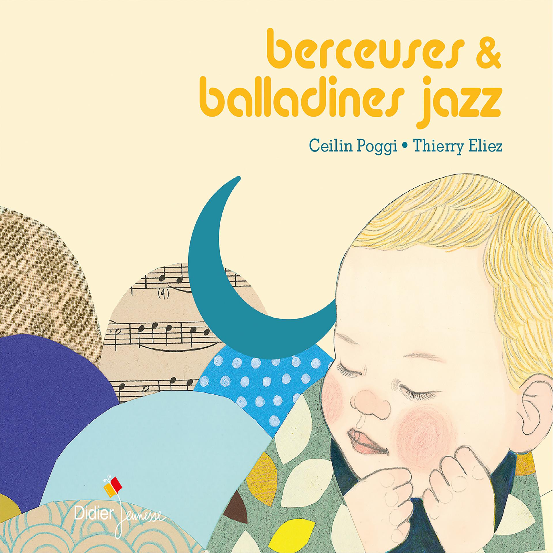 Постер альбома Berceuses et balladines jazz