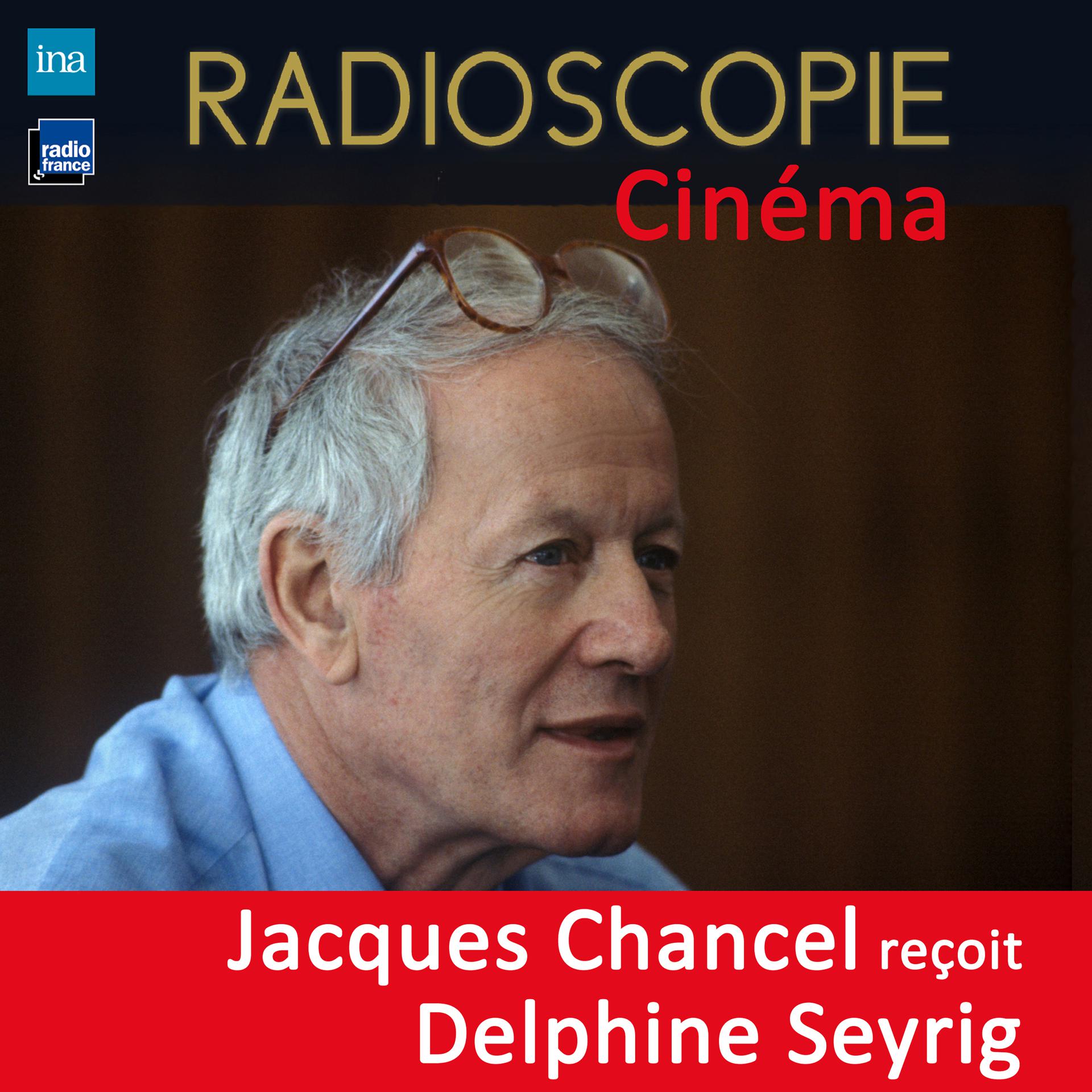 Постер альбома Radioscopie (Cinéma): Jacques Chancel reçoit Delphine Seyrig