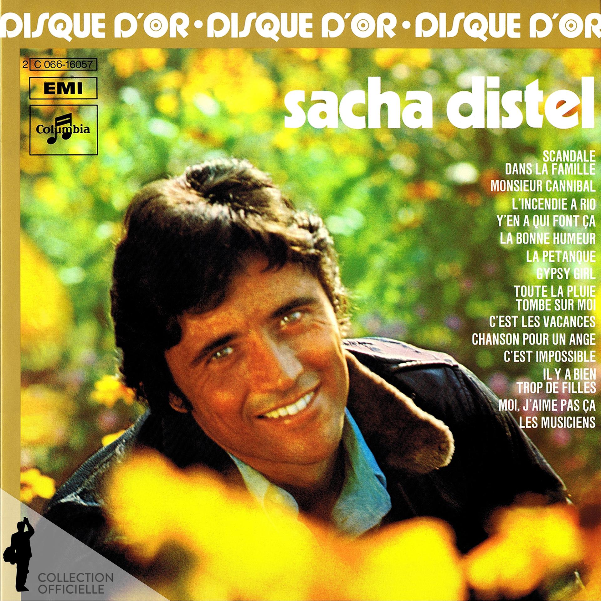 Постер альбома Sacha Distel: Disque d'or (1965 à 1972)