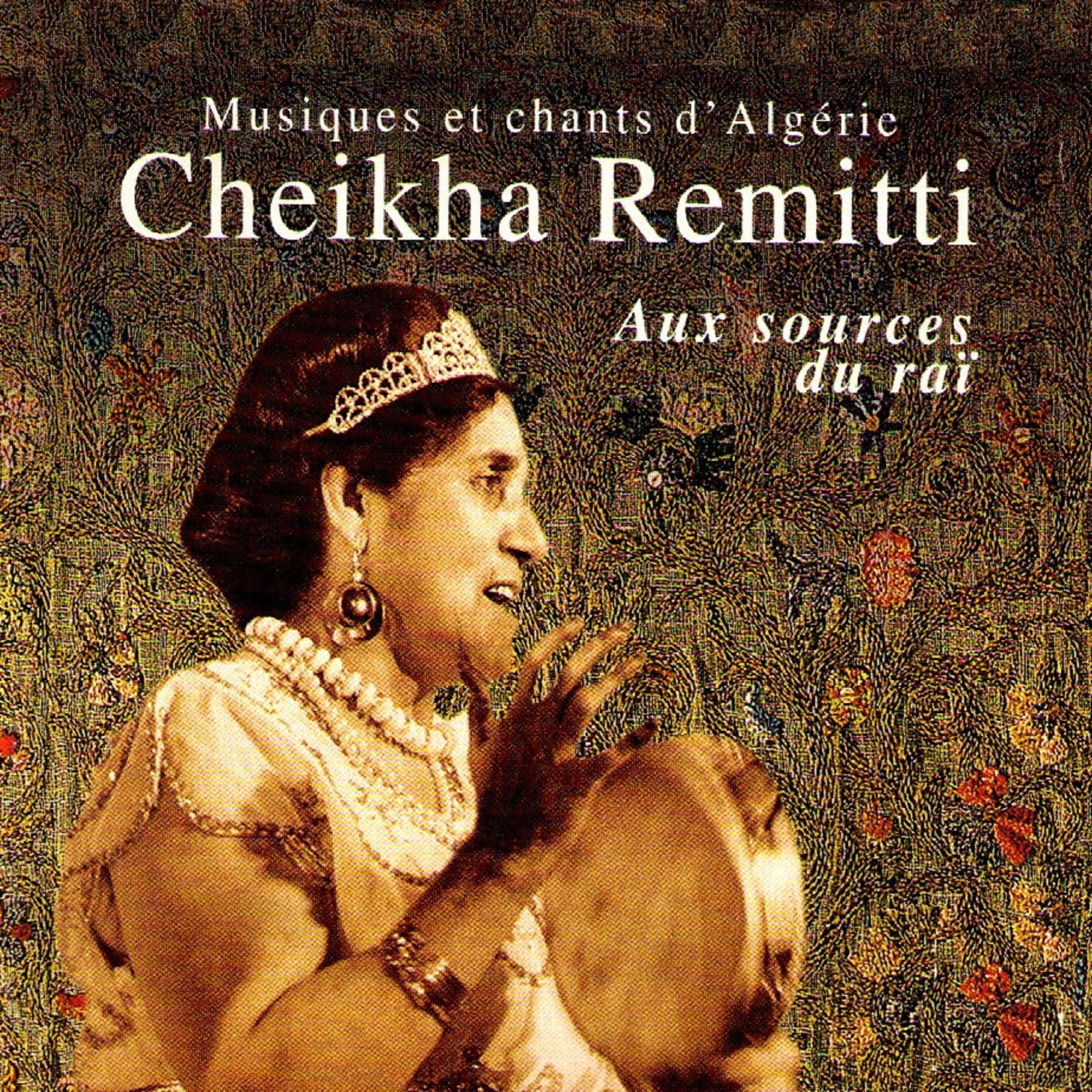 Постер альбома Aux sources du raï (Musiques et chants d'Algérie)
