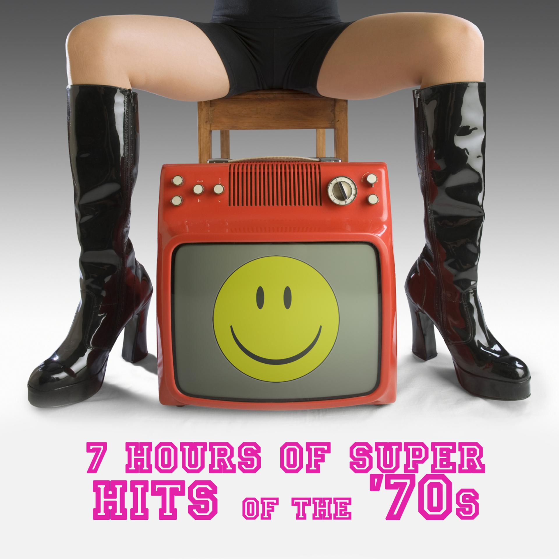 Постер альбома 7 Hours of Super Hits of the '70s