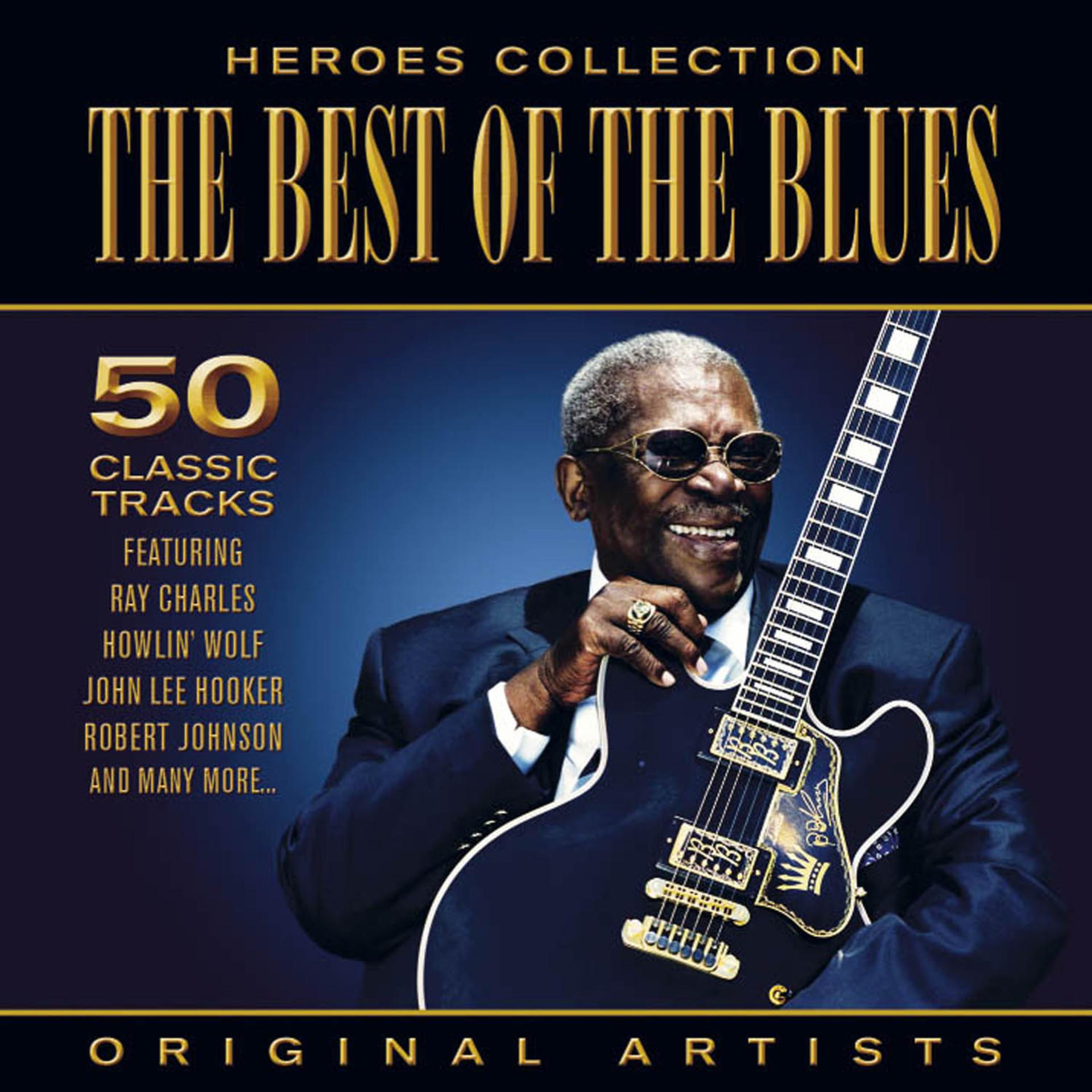 Постер альбома Heroes Collection - The Best Of The Blues