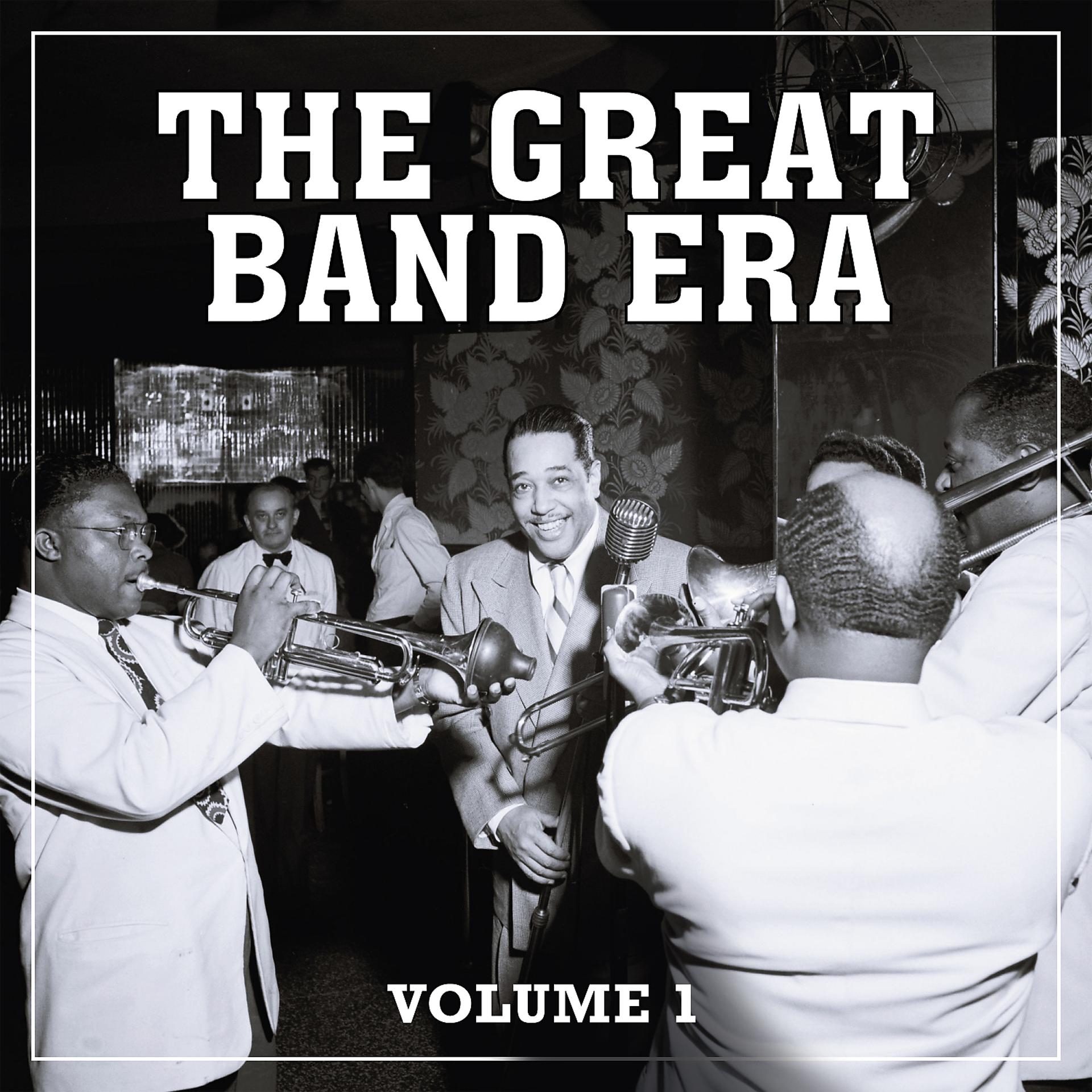 Постер альбома The Great Band Era, Vol. 1