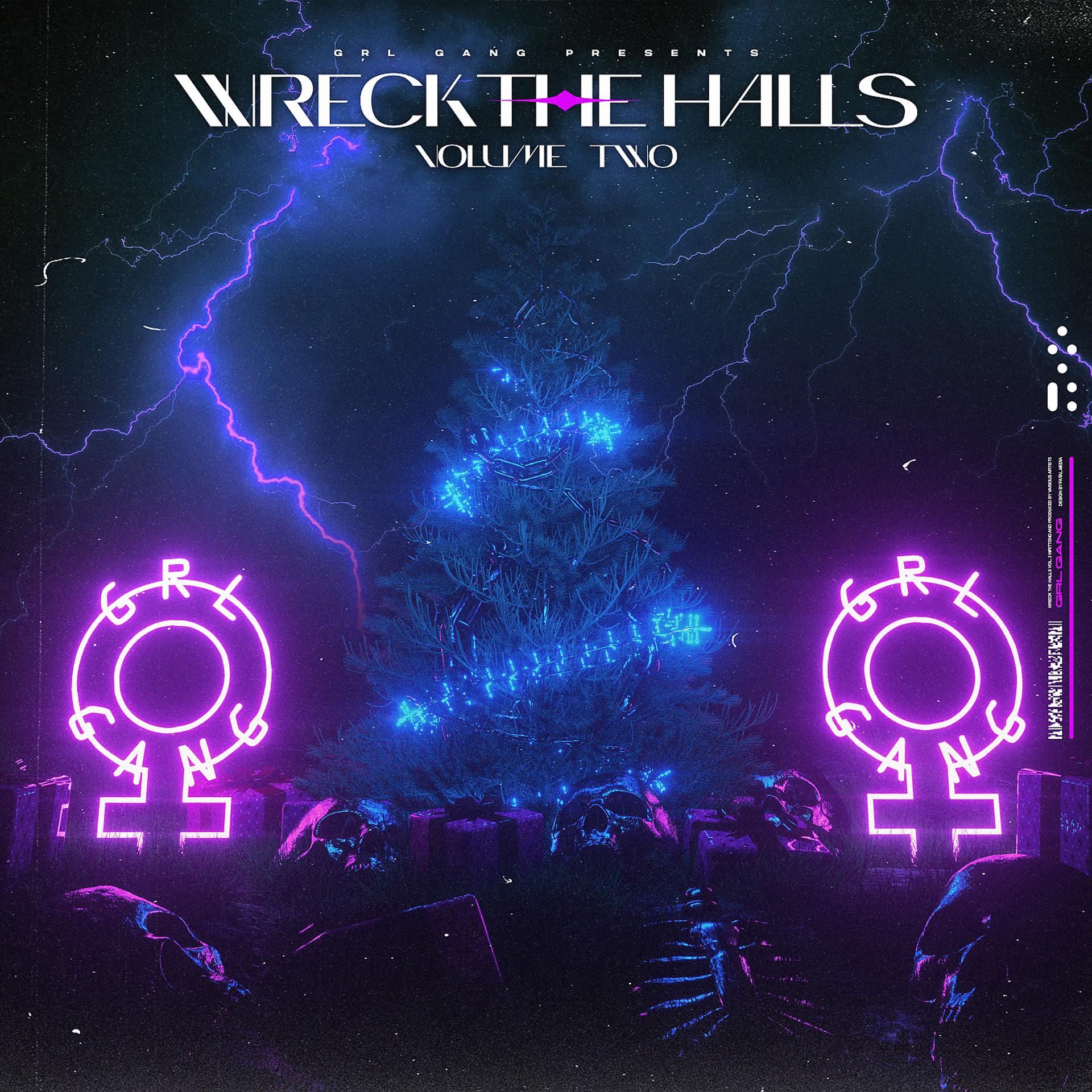 Постер альбома Wreck The Halls, Vol. 2