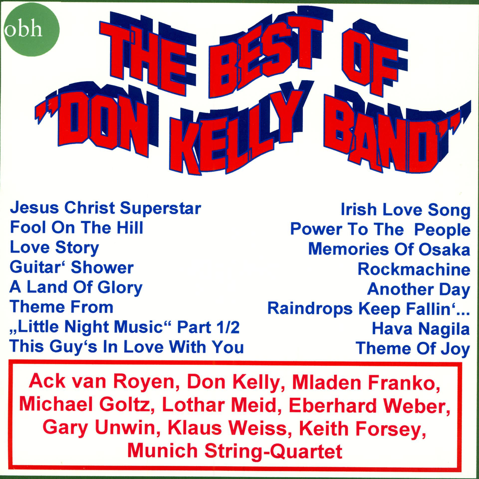 Постер альбома The Best Of "Don Kelly Band"