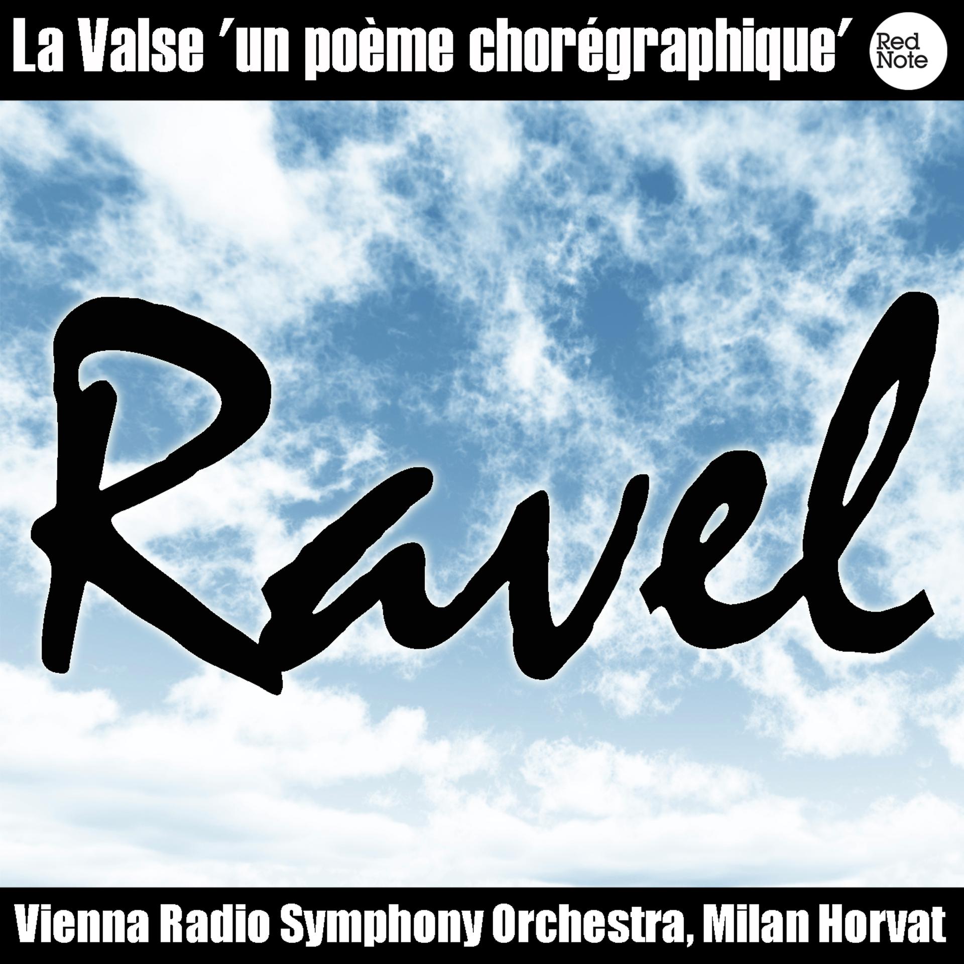 Постер альбома Ravel: La Valse 'un poème chorégraphique'