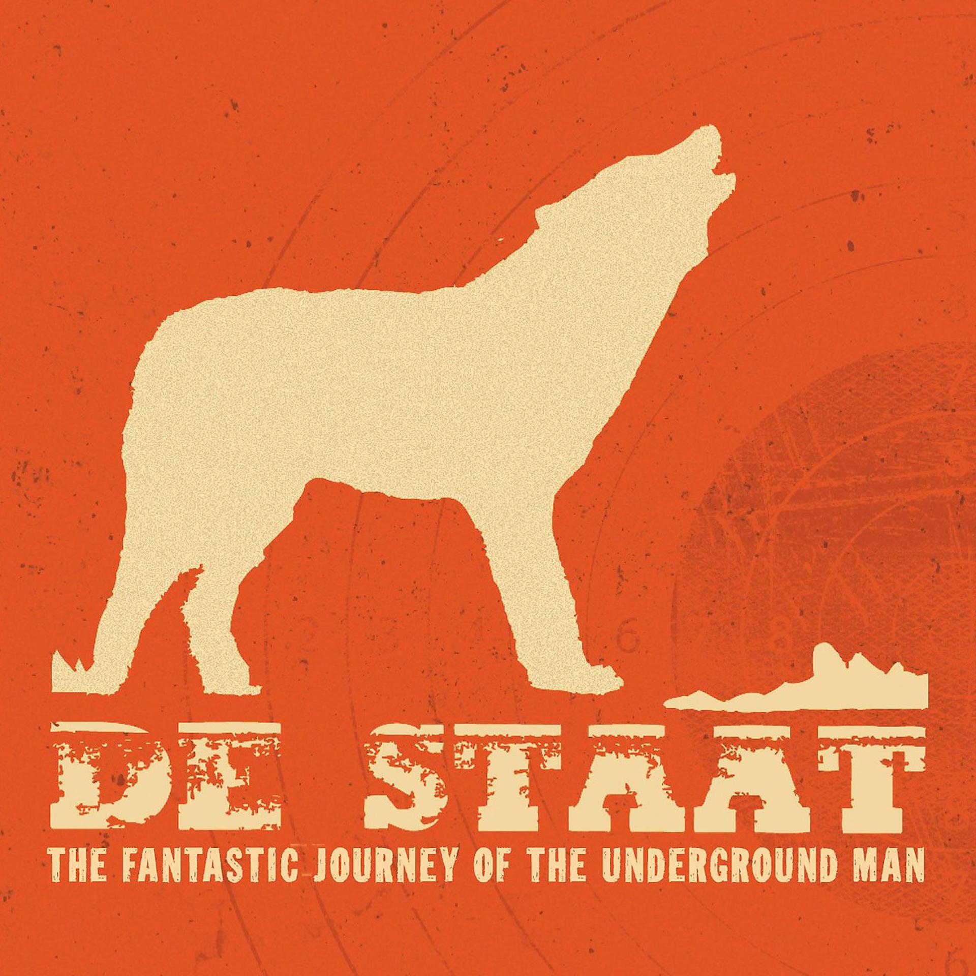 Постер альбома The Fantastic Journey Of The Underground Man