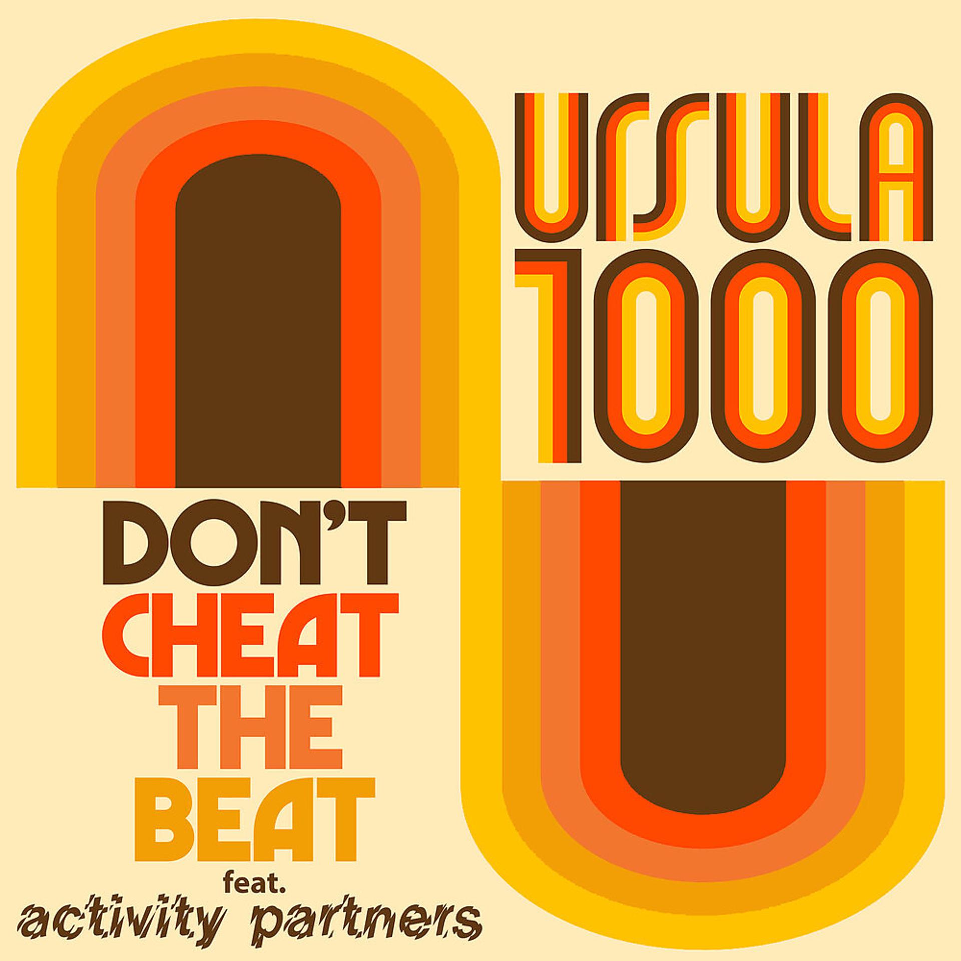 Постер альбома Don't Cheat The Beat