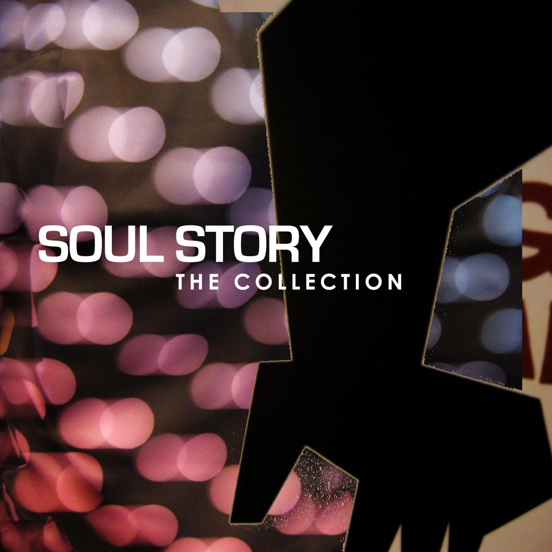 Постер альбома Soul Story The Collection