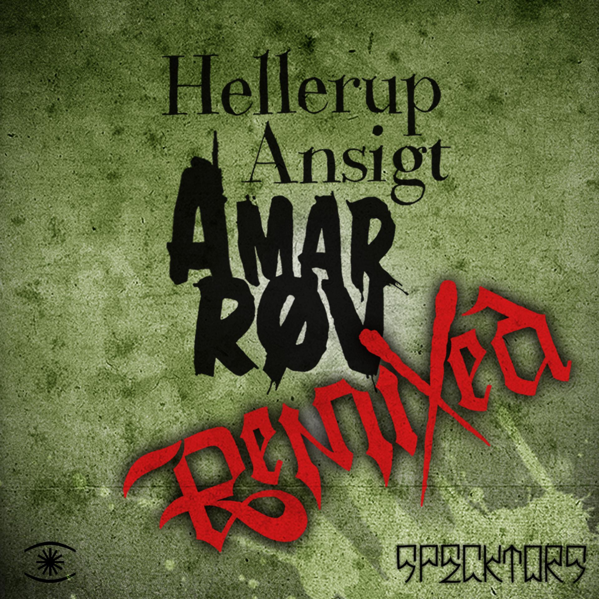 Постер альбома Hellerup Ansigt // Amar Røv (Remixes)