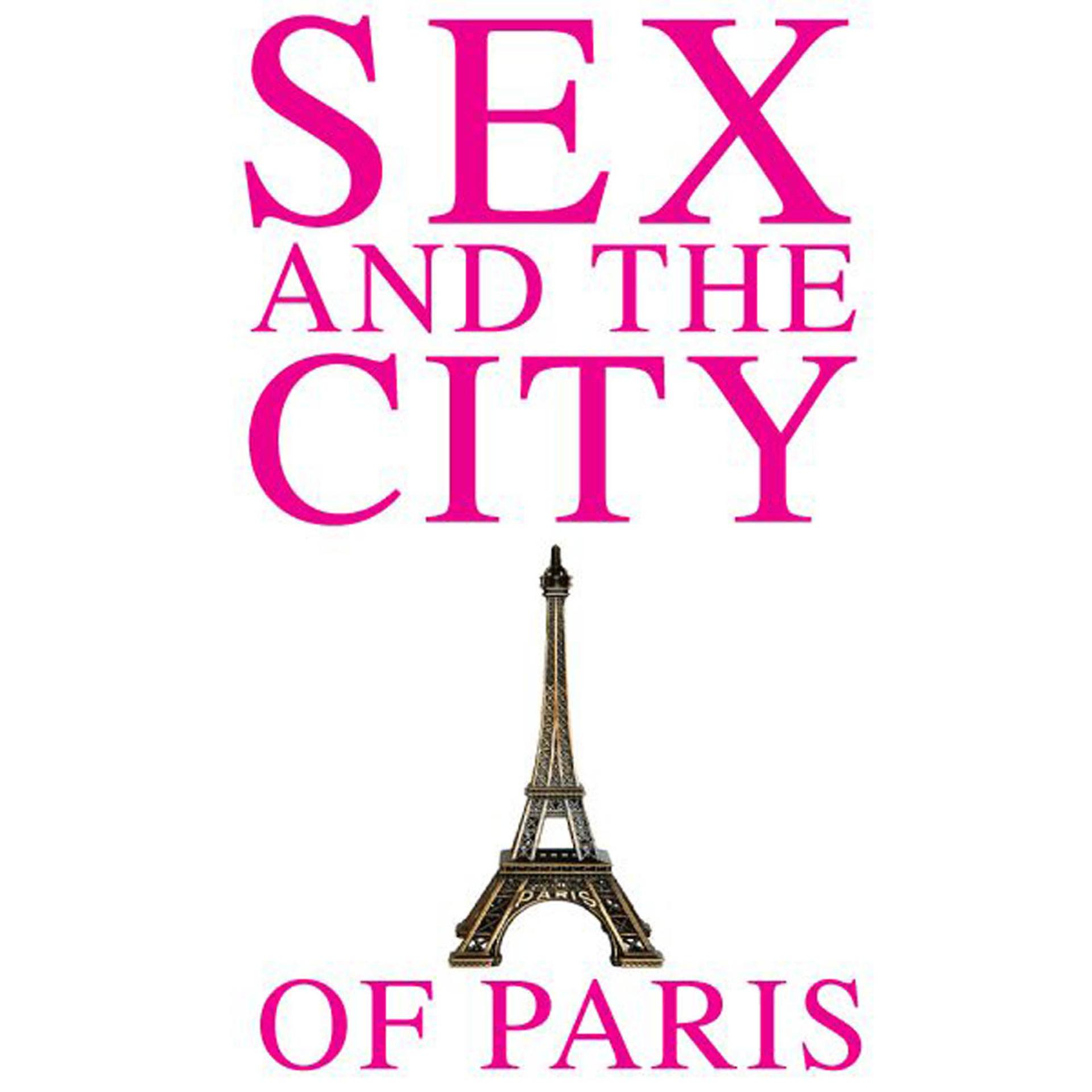 Постер альбома Sex and the City of Paris