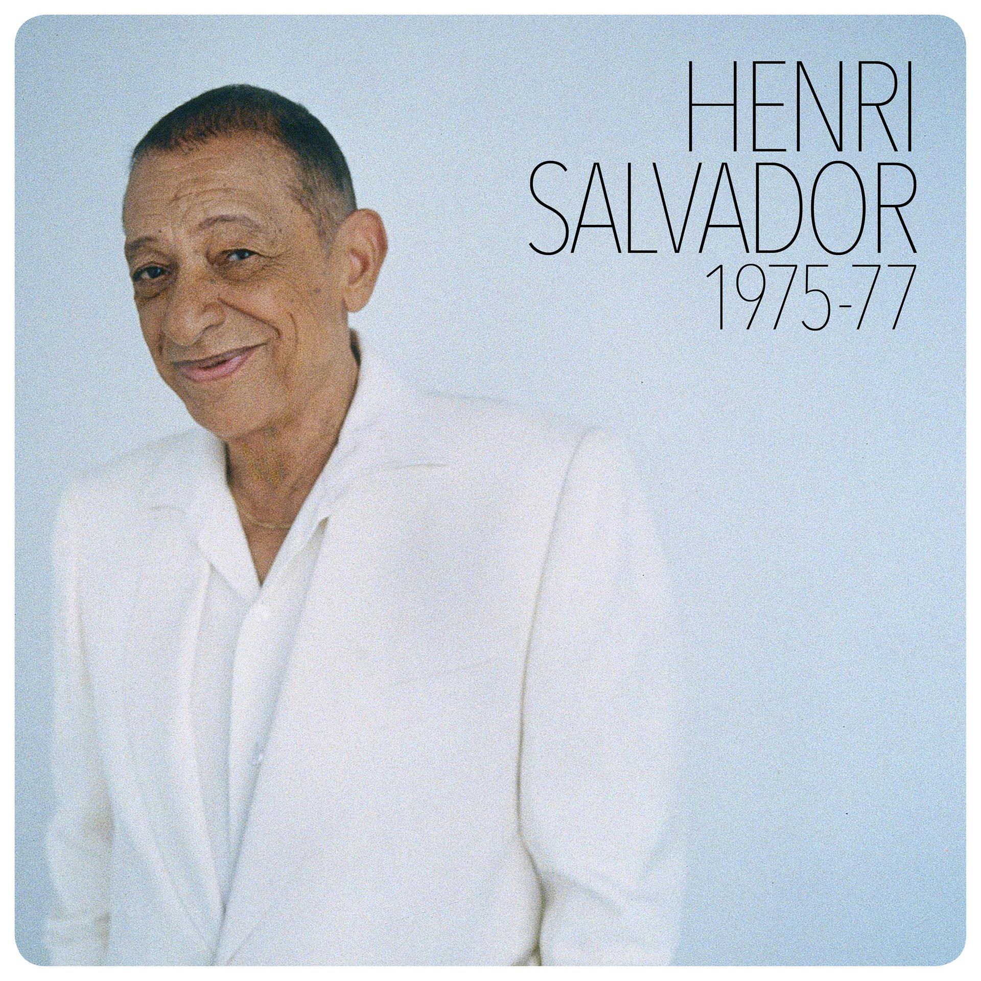 Постер альбома Henri Salvador 1975-1977