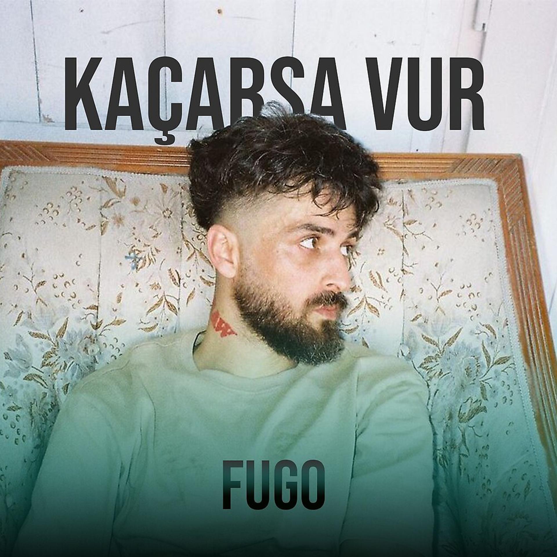 Постер альбома Kaçarsa Vur