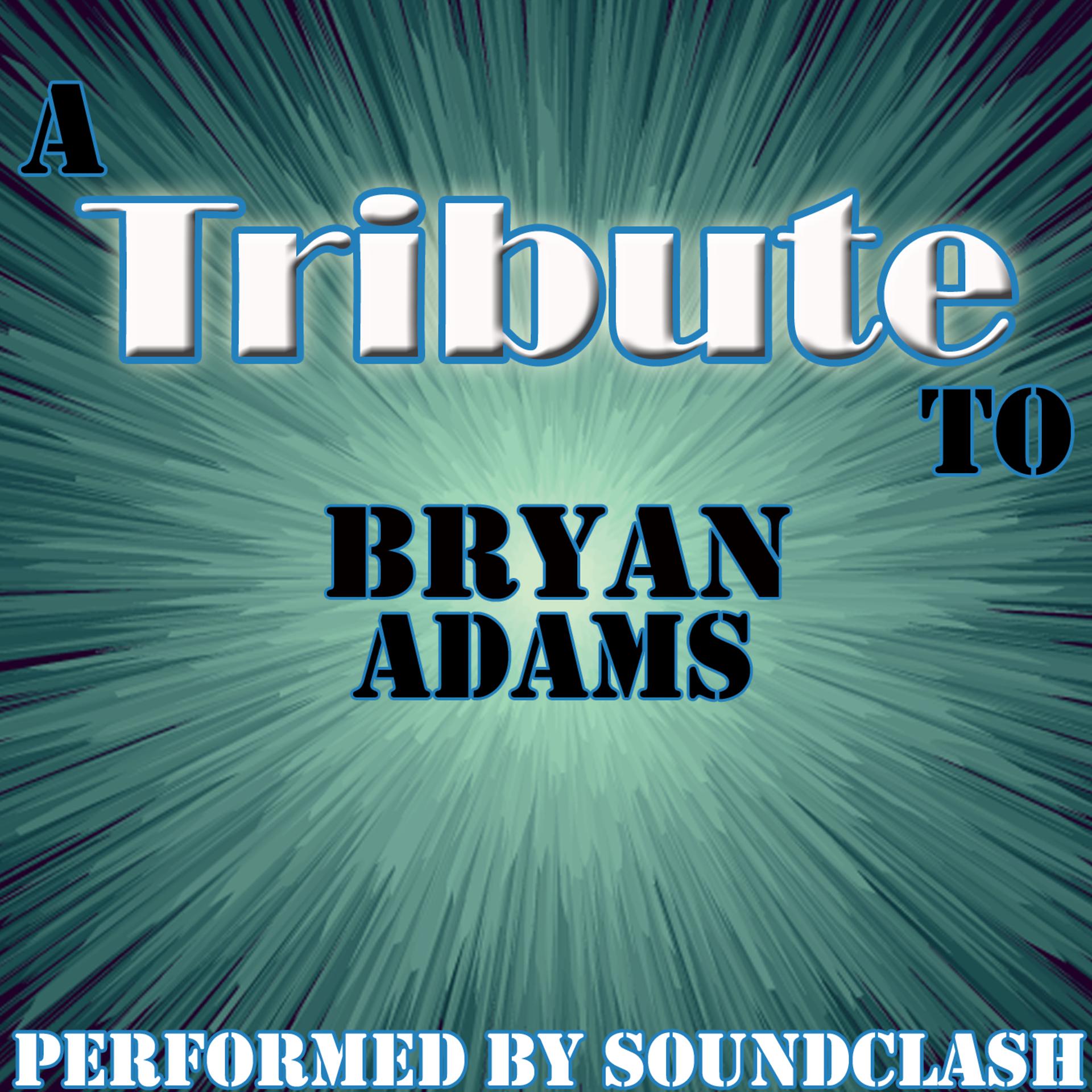 Постер альбома A Tribute to Bryan Adams