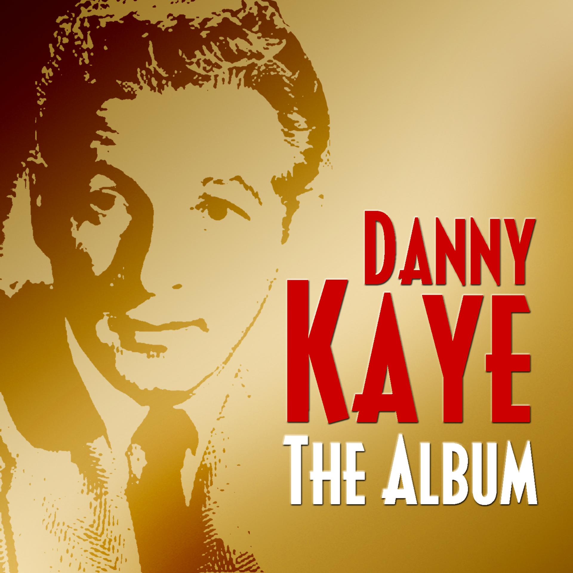 Постер альбома Danny Kaye - The Album