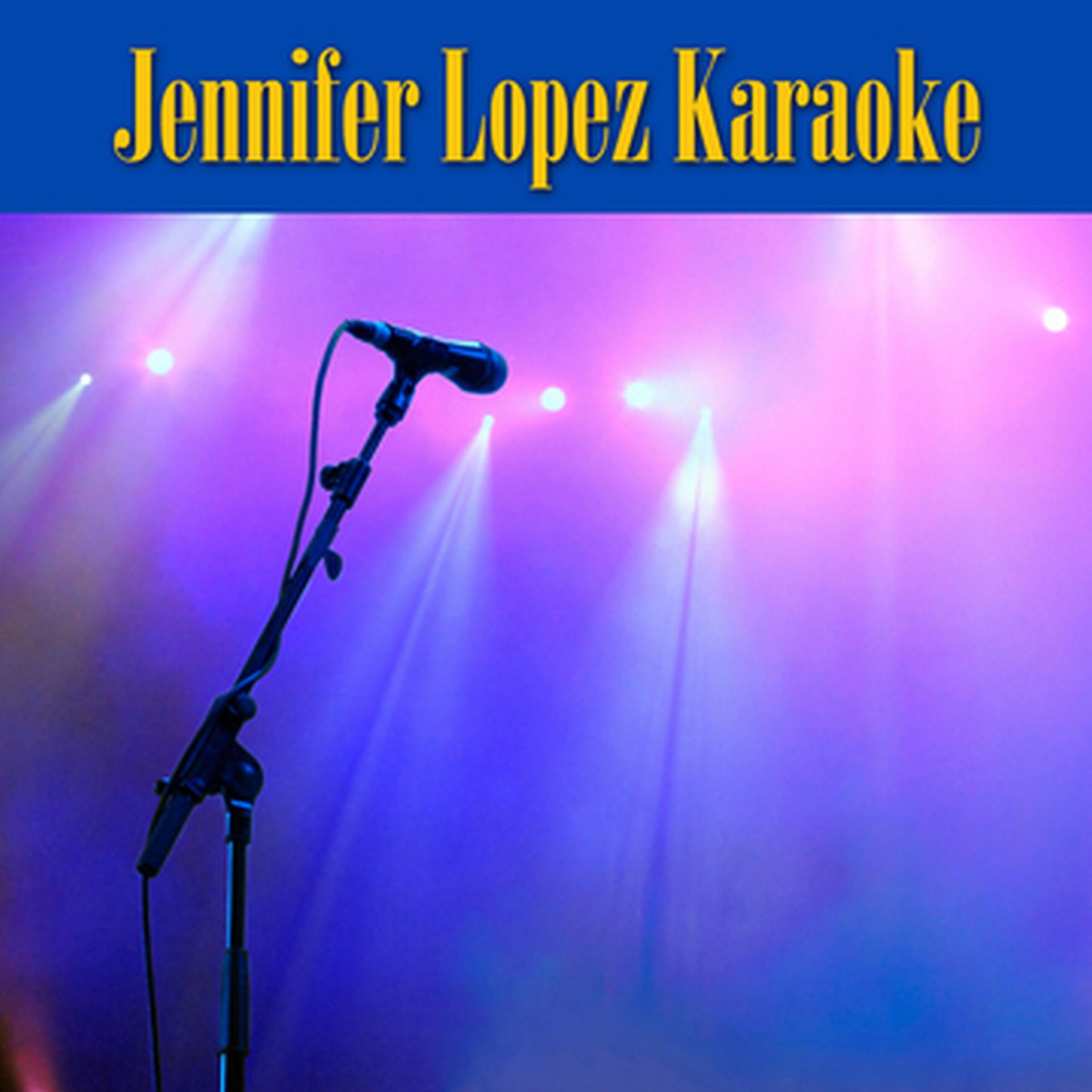 Постер альбома Jennifer Lopez Karaoke