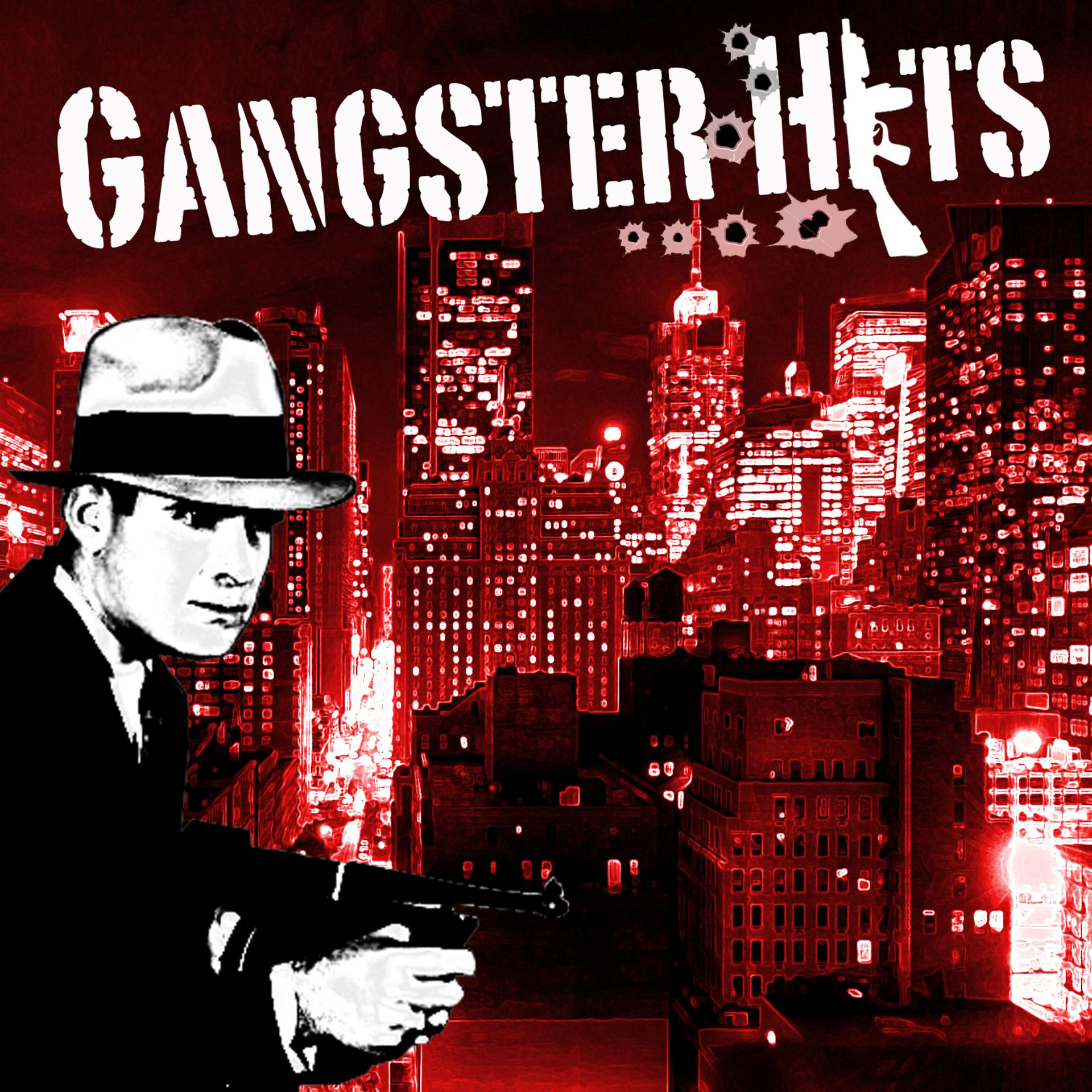 Постер альбома Gangster Hits