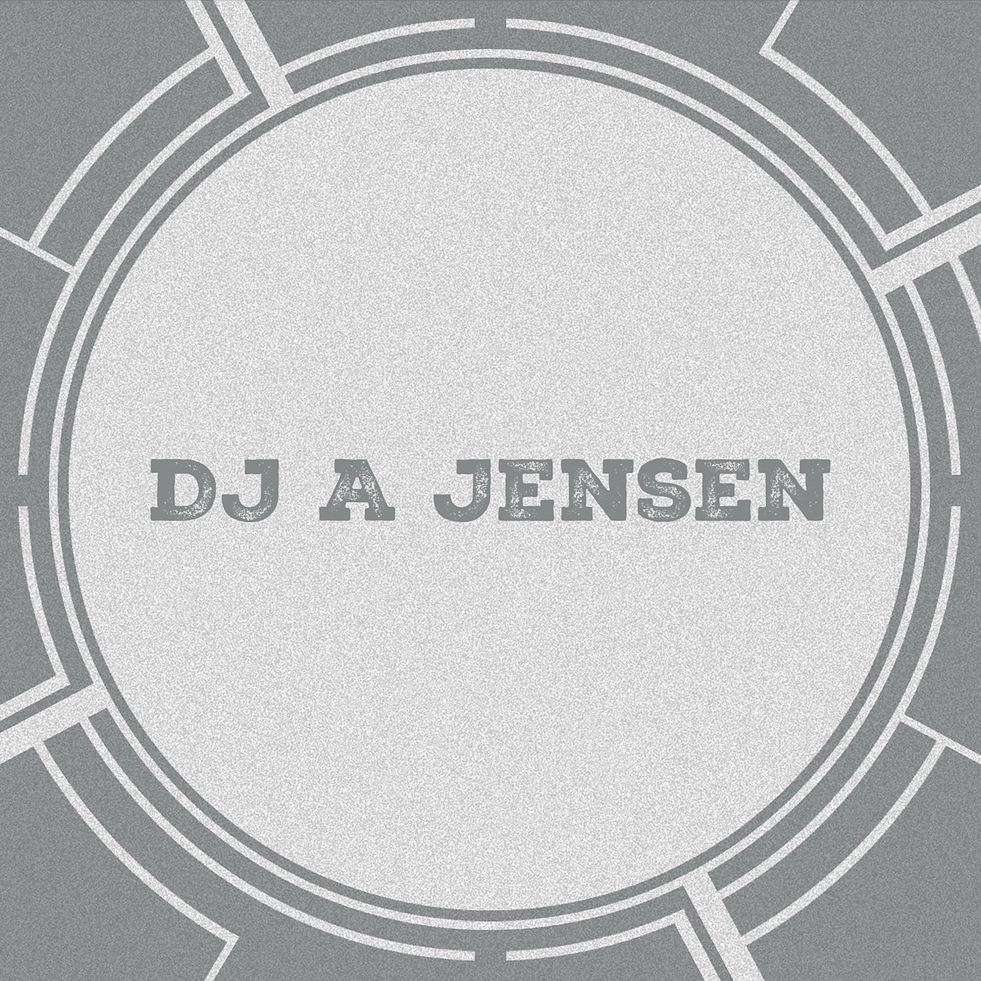 Постер альбома DJ a Jensen