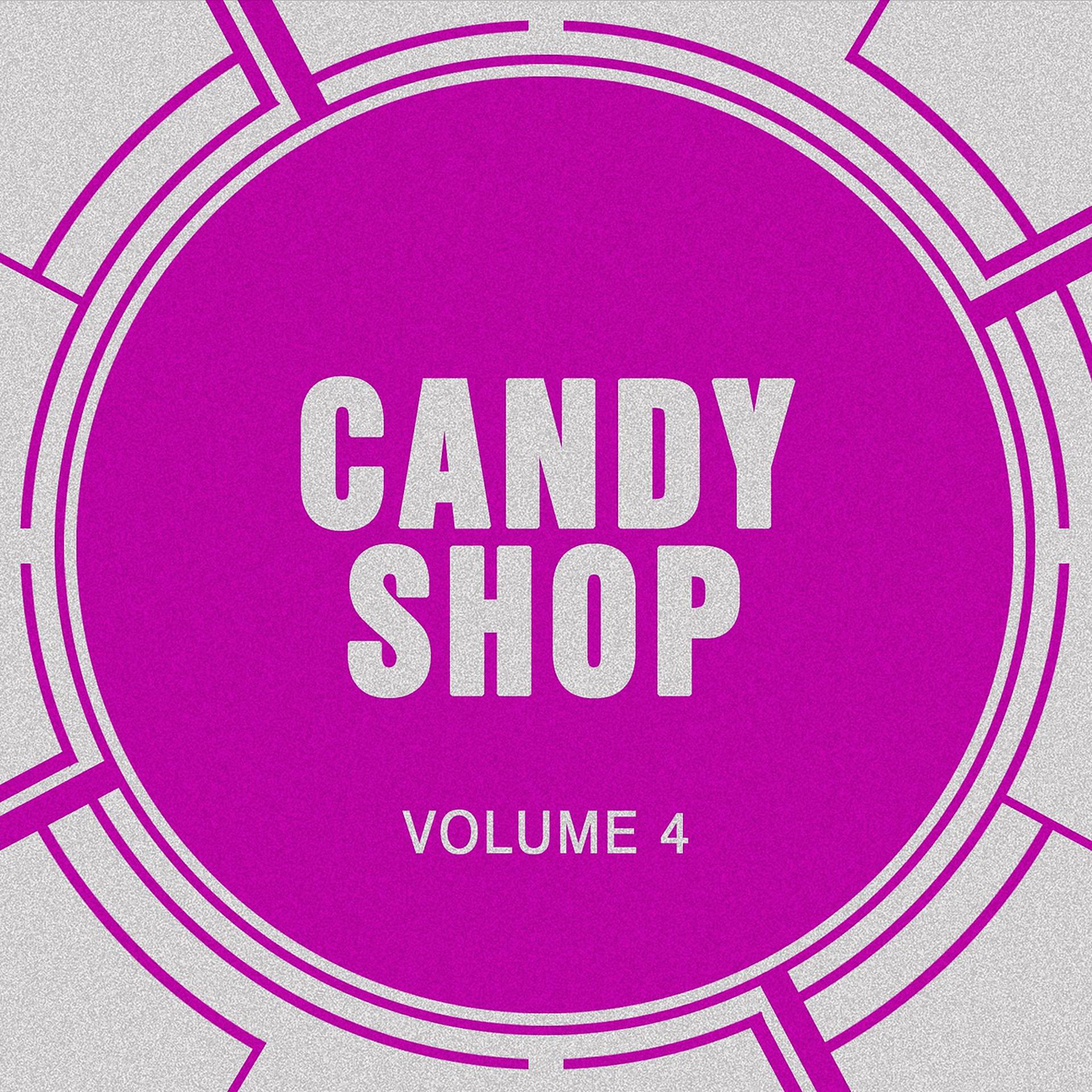 Постер альбома Candy Shop, Vol. 4