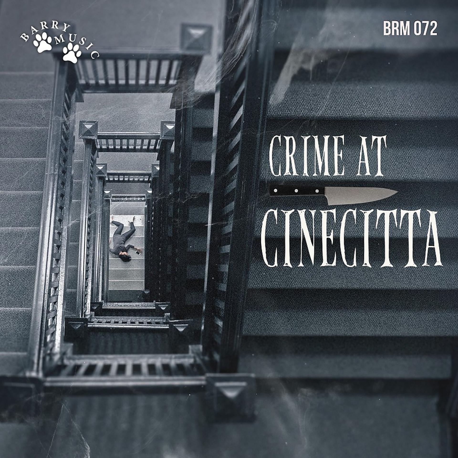 Постер альбома Crime at Cinecittà