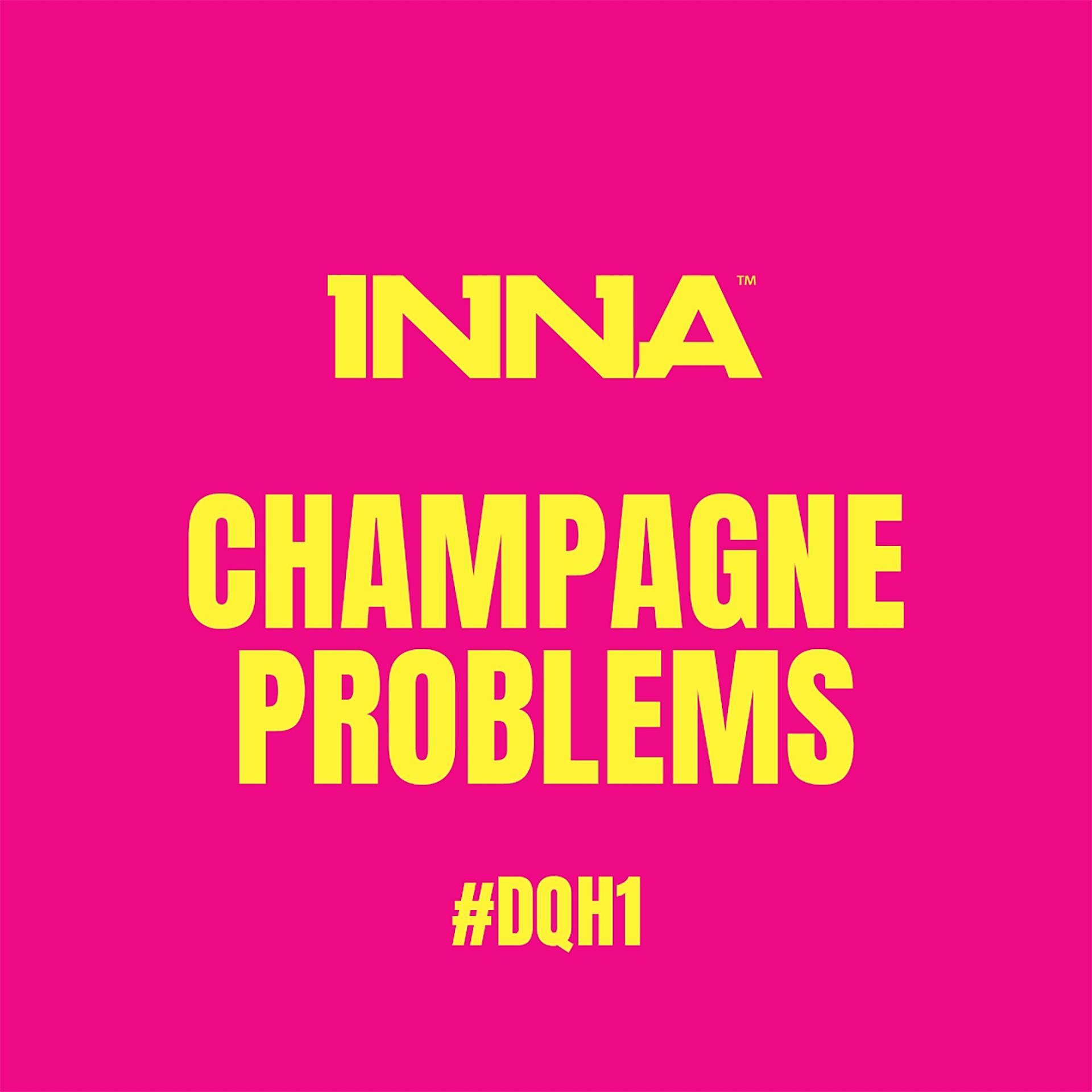 Постер альбома Champagne Problems #DQH1
