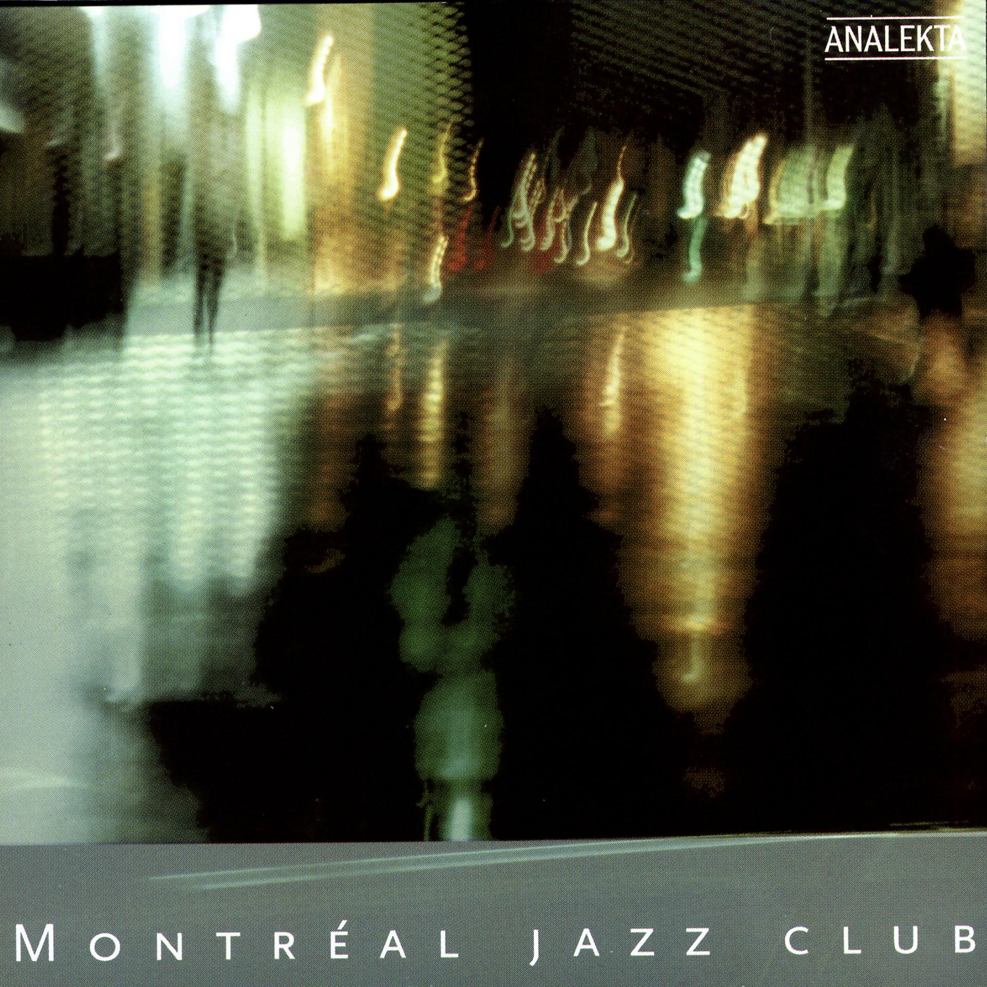 Постер альбома Montreal Jazz Club