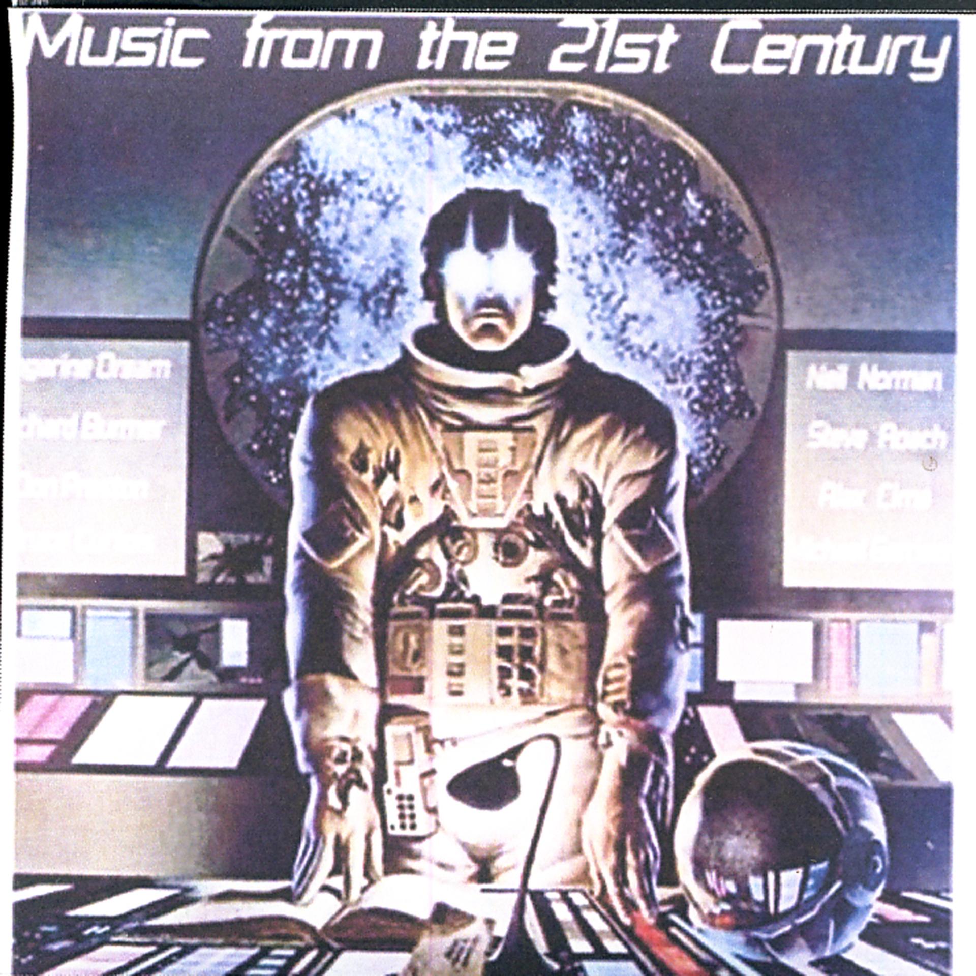 Постер альбома Music From The 21st Century
