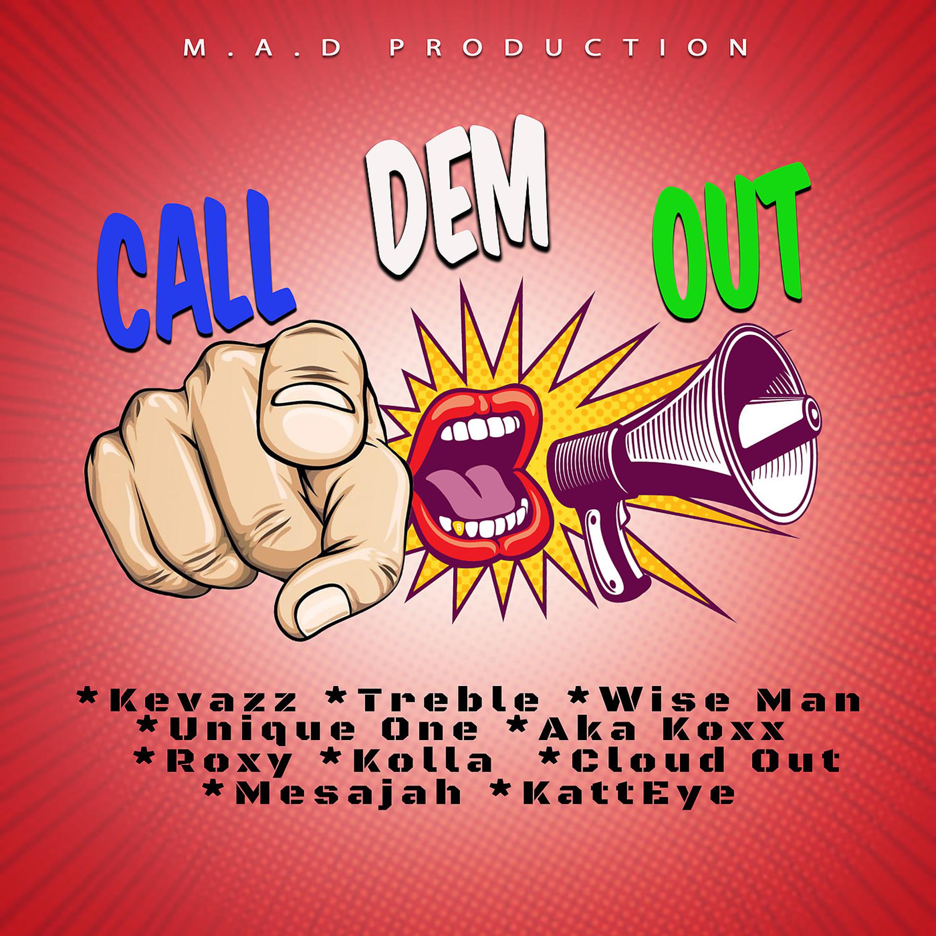 Постер альбома Call Dem Out