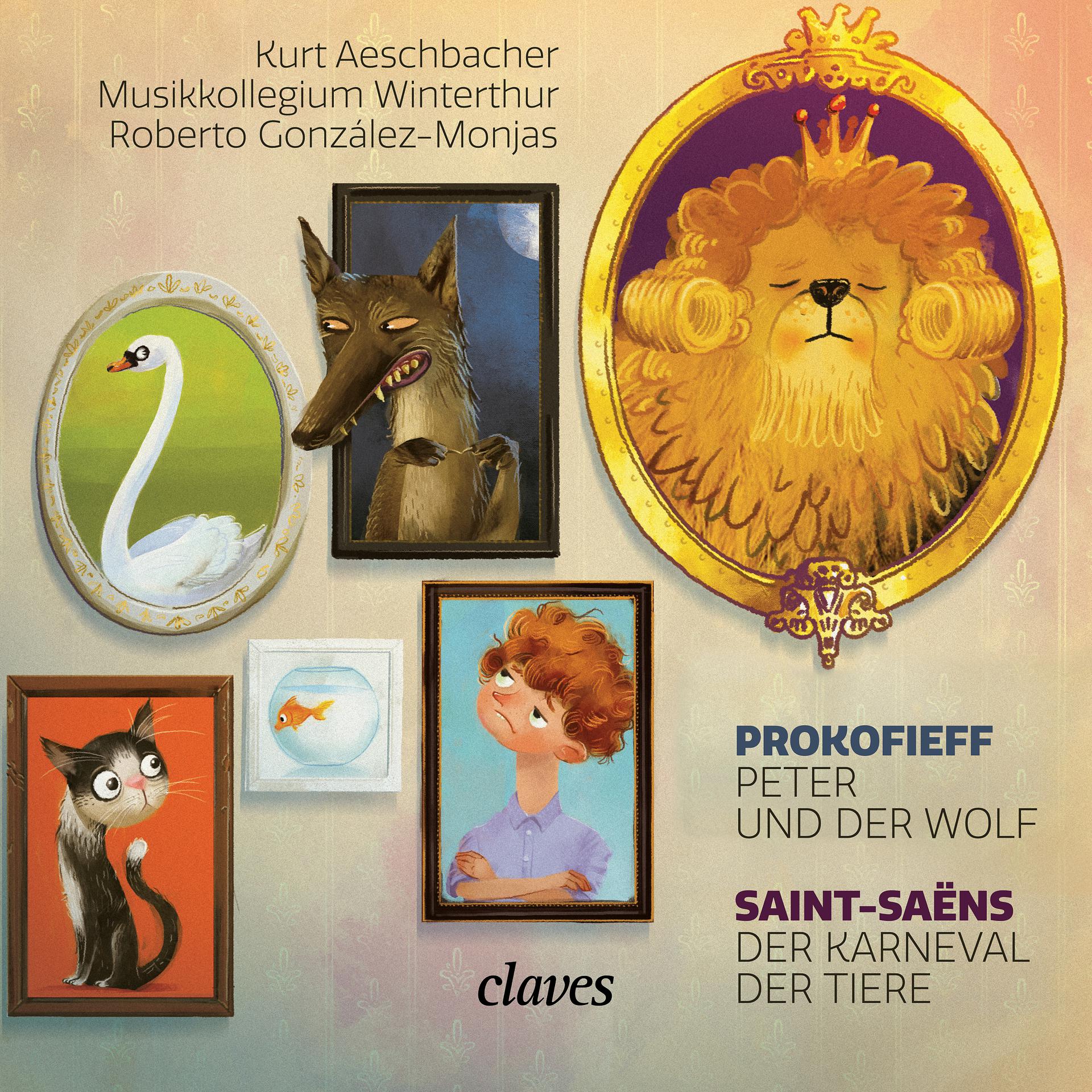 Постер альбома Peter und der Wolf, Op. 67 / Der Karneval der Tiere