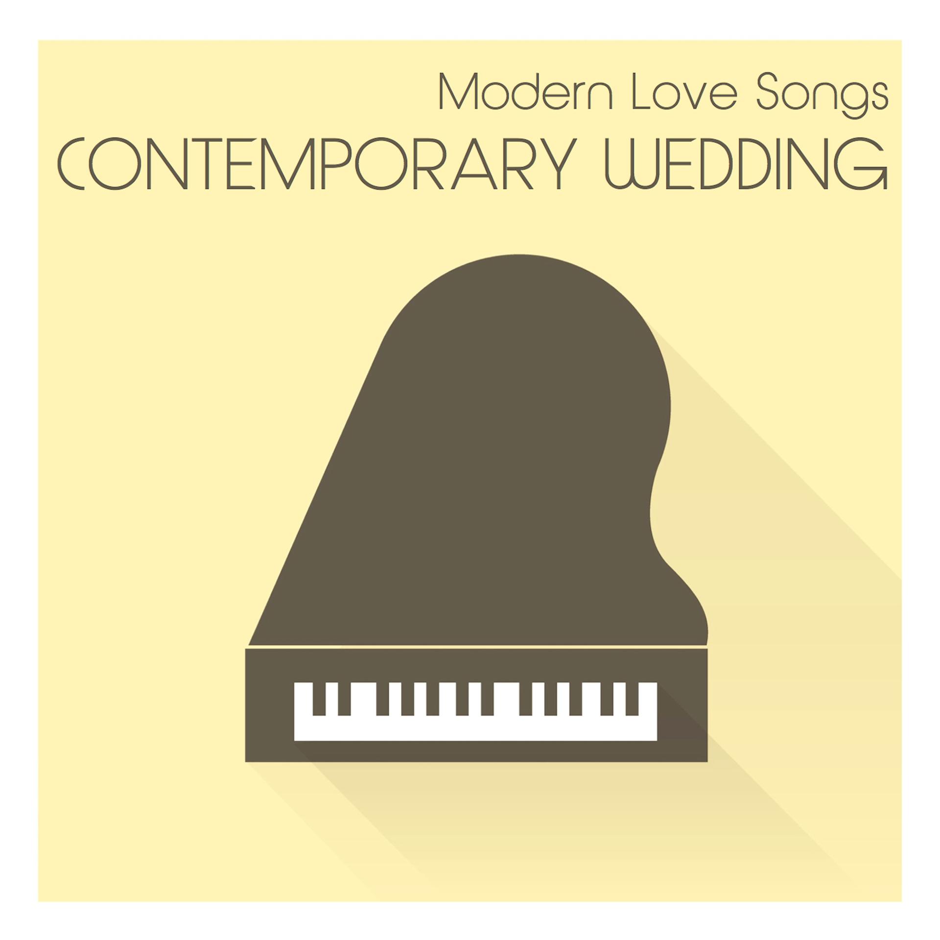 Постер альбома Modern Songs for a Contemporary Wedding