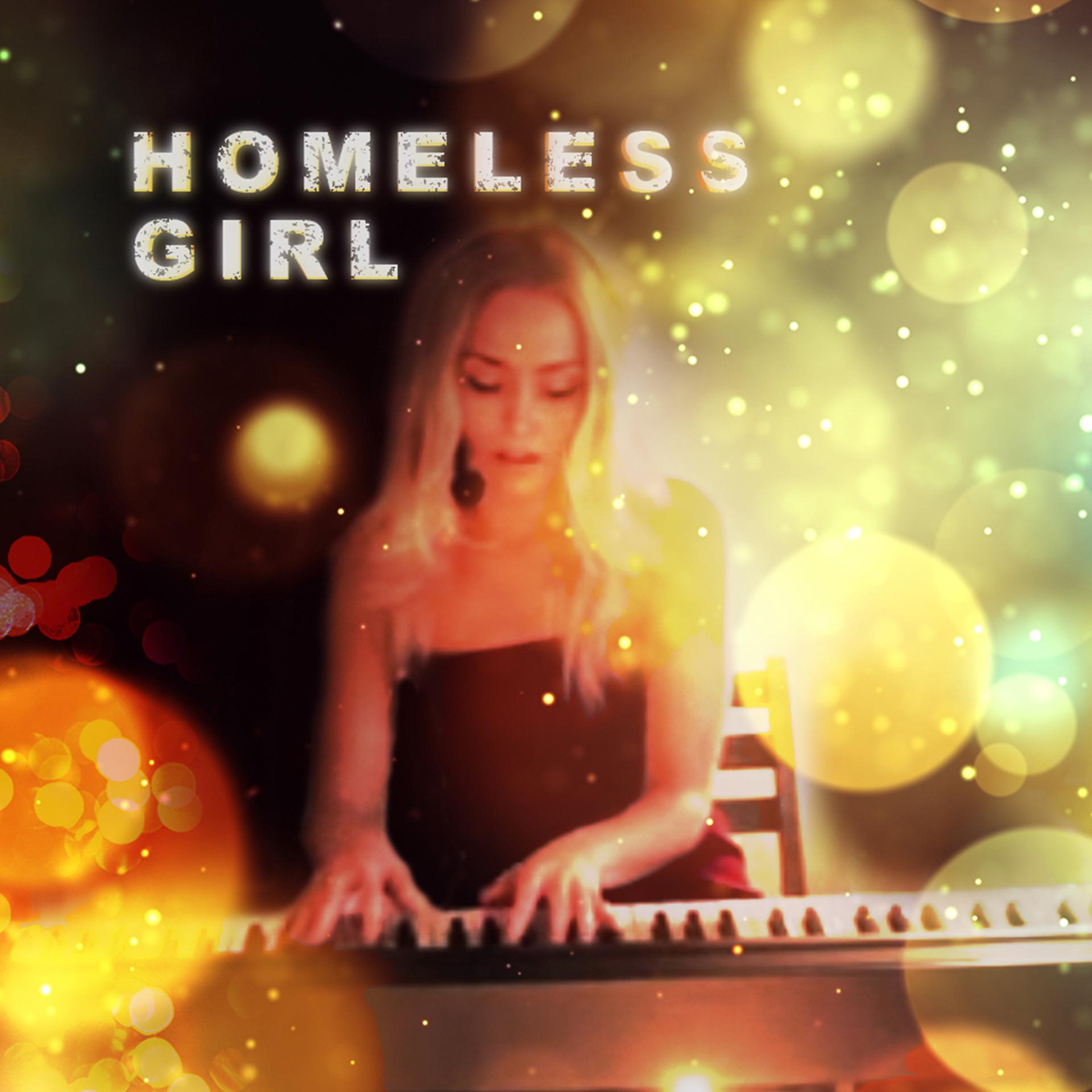 Постер альбома Homeless Girl