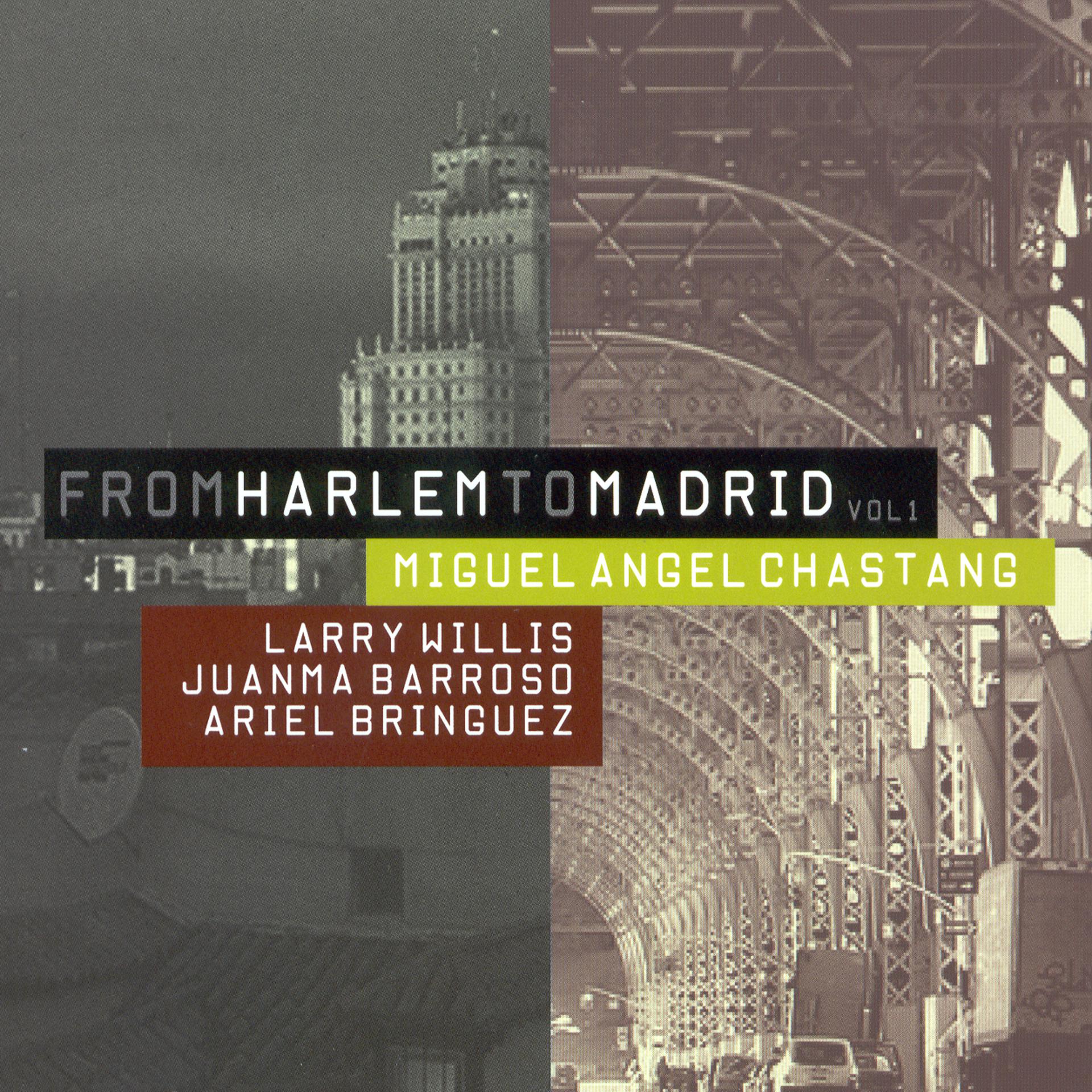 Постер альбома From Harlem To Madrid Vol.1