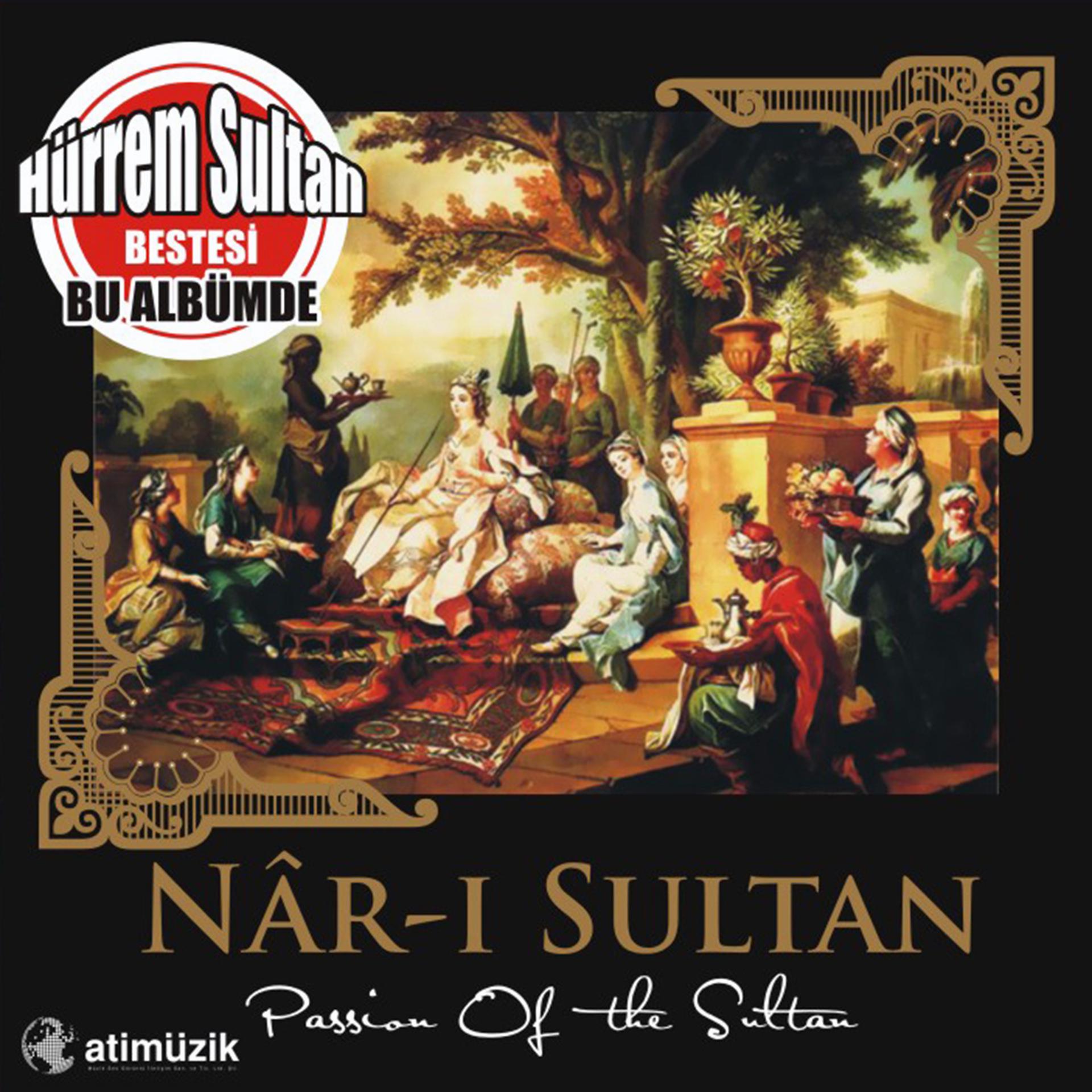 Постер альбома Nar-ı Sultan / Hürrem Sultan