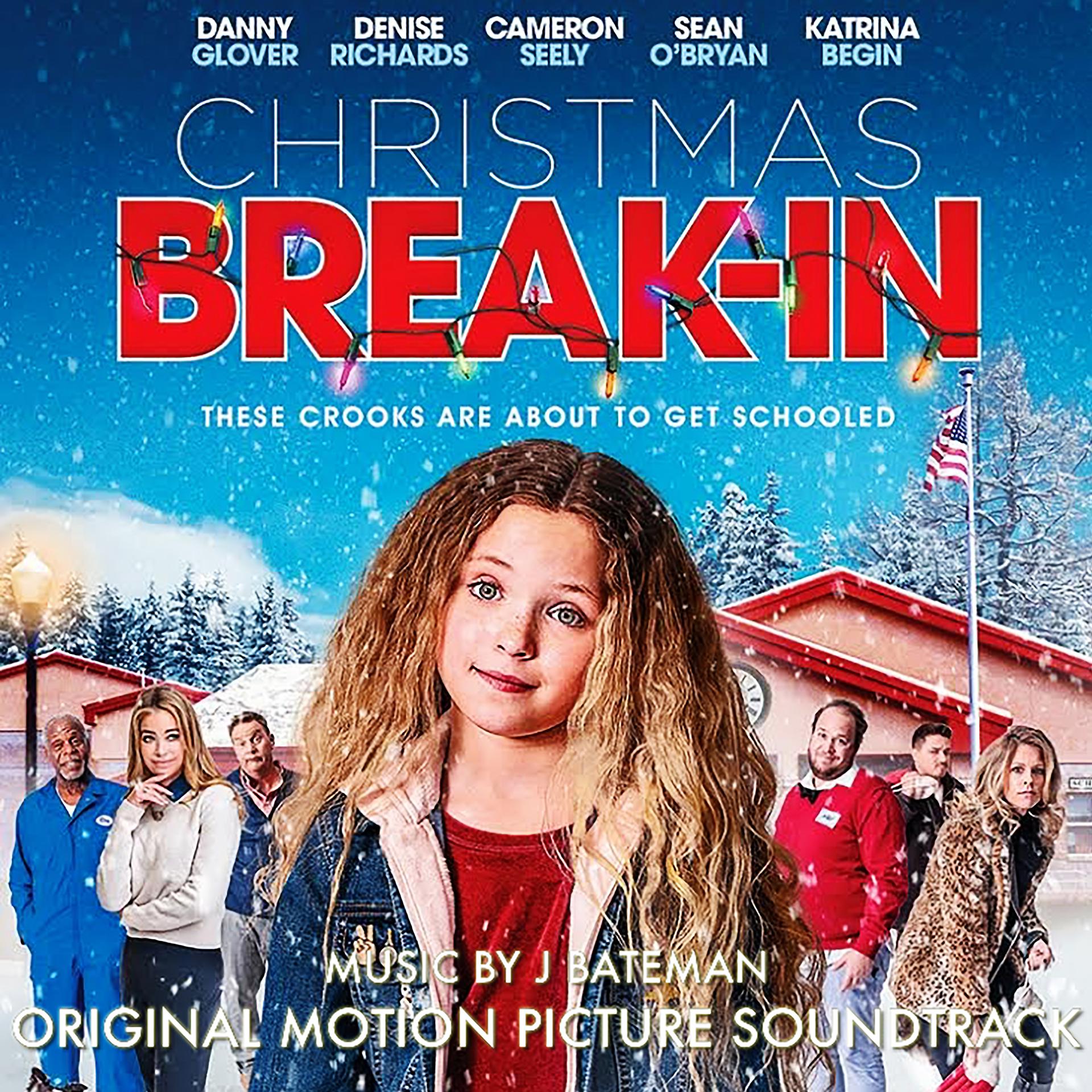 Постер альбома Christmas Break-In (Original Motion Picture Soundtrack)