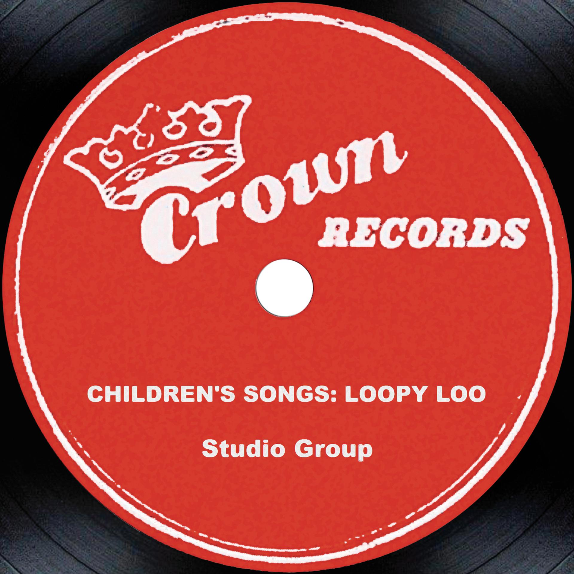 Постер альбома Children's Songs: Loopy Loo